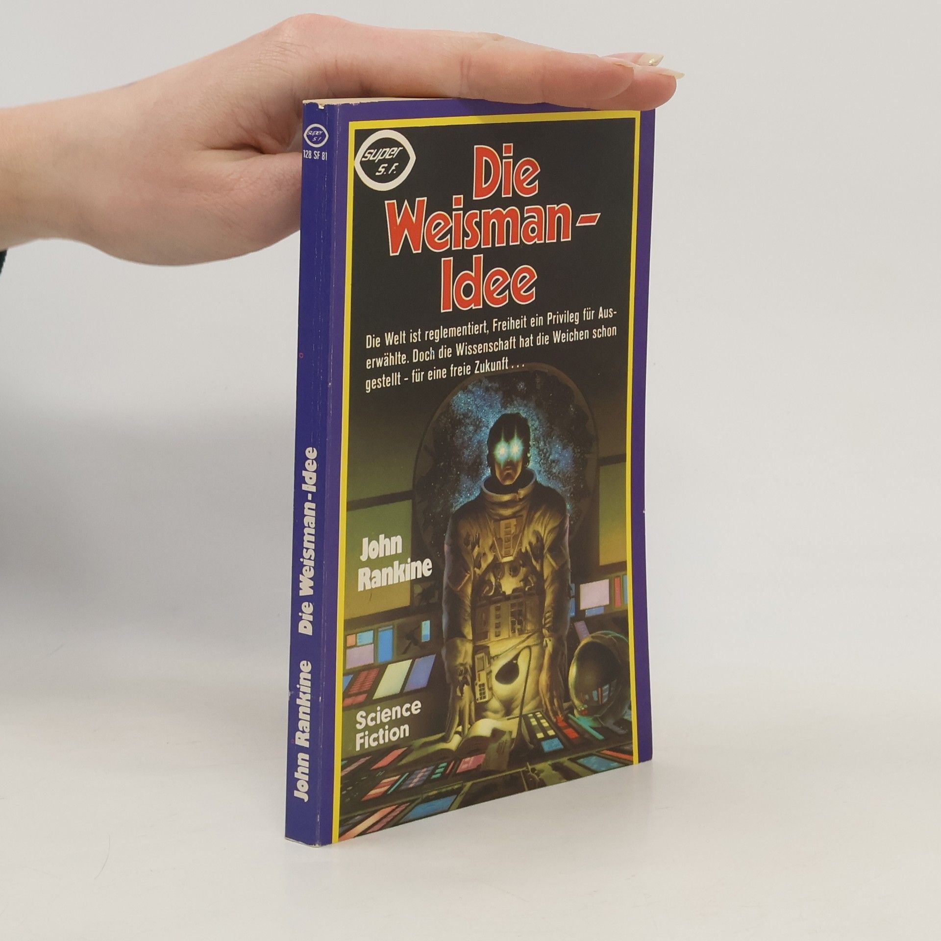 John Rankine Die Weisman-Idee