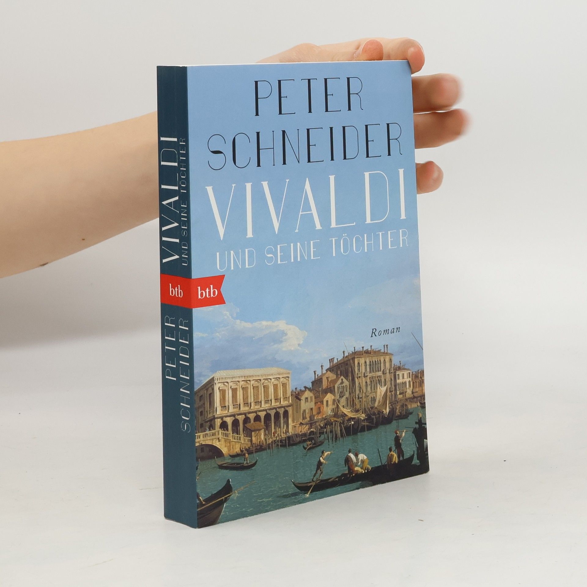 Peter Schneider Vivaldi und seine Töchter