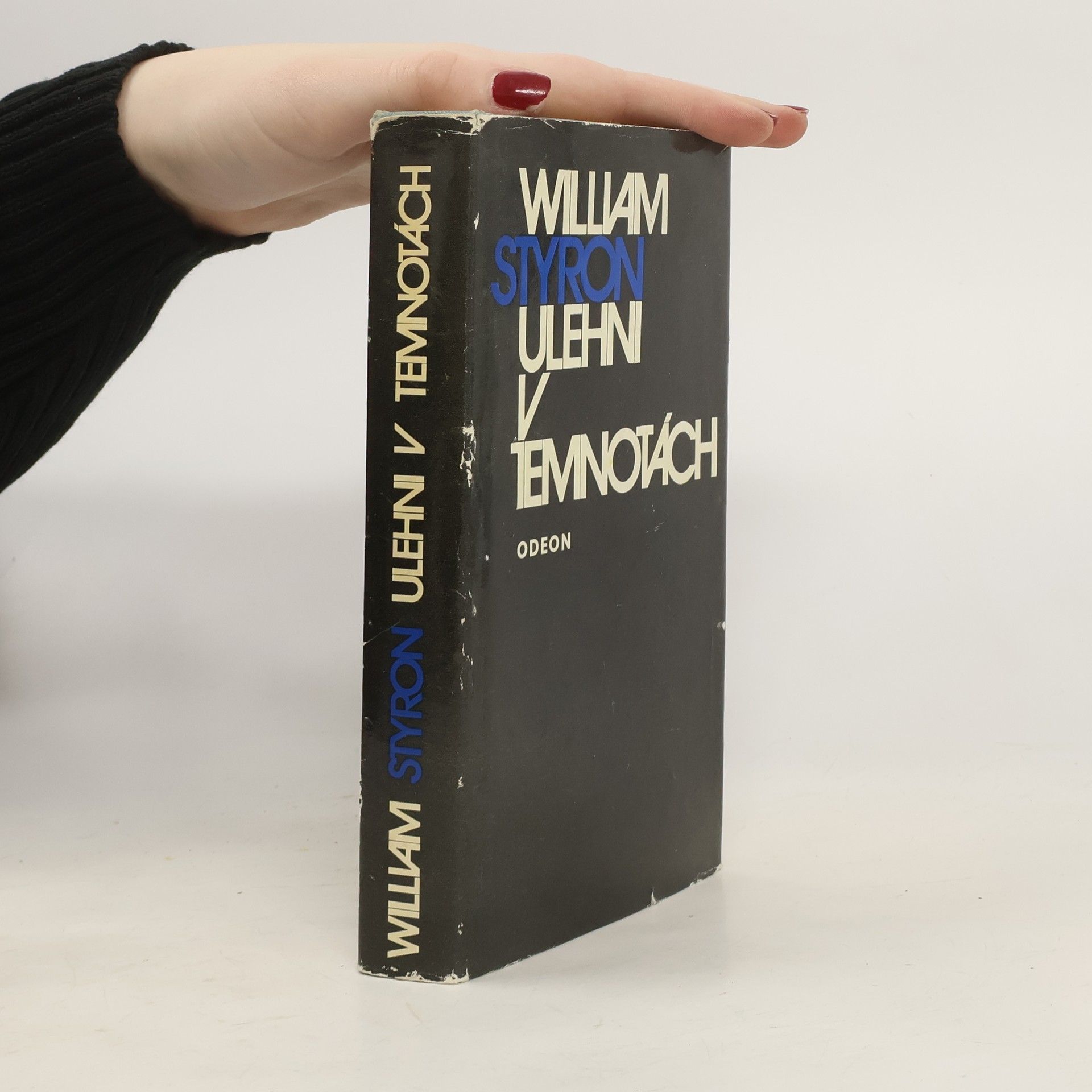 William Styron Ulehni v temnotách