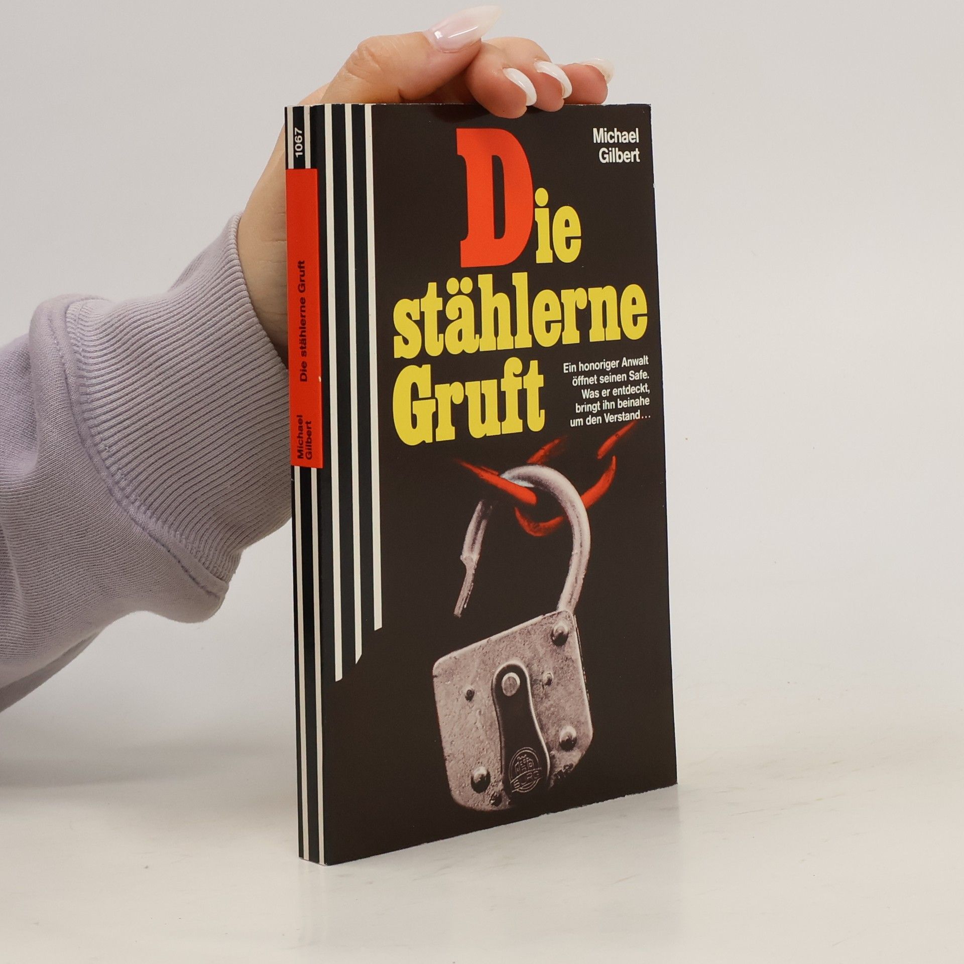 Michael Francis Gilbert Die stählerne Gruft