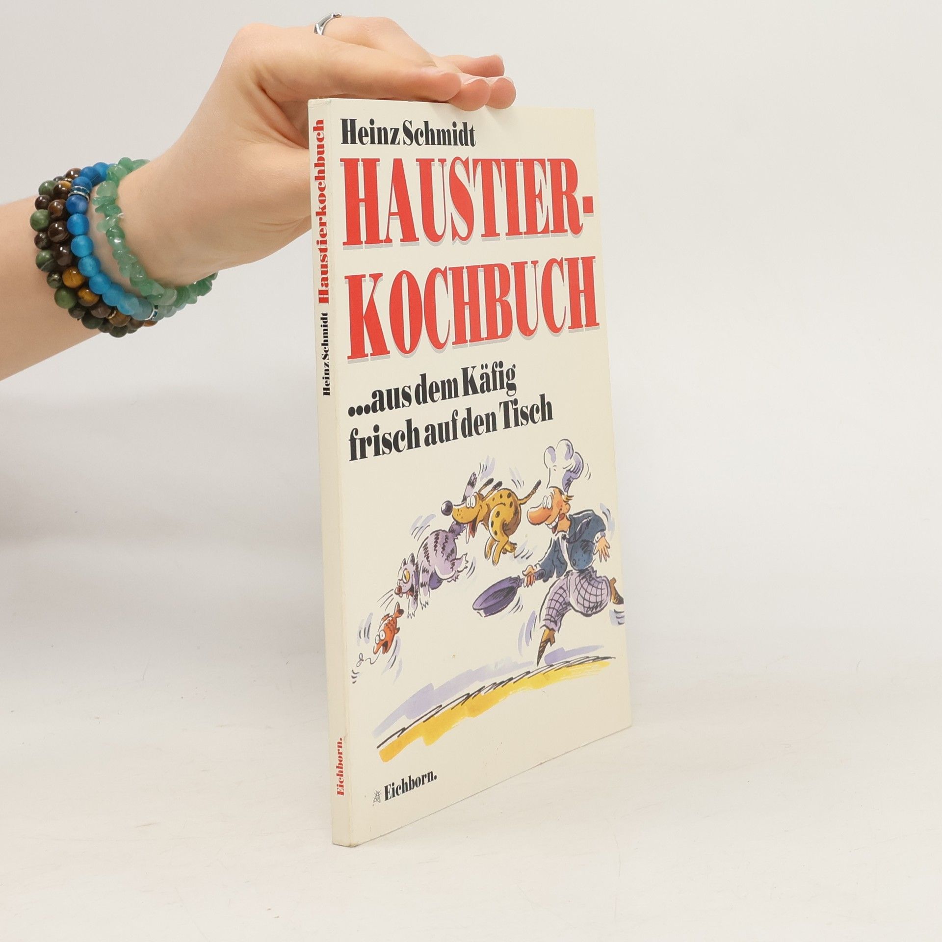Heinz Schmid Haustier-Kochbuch
