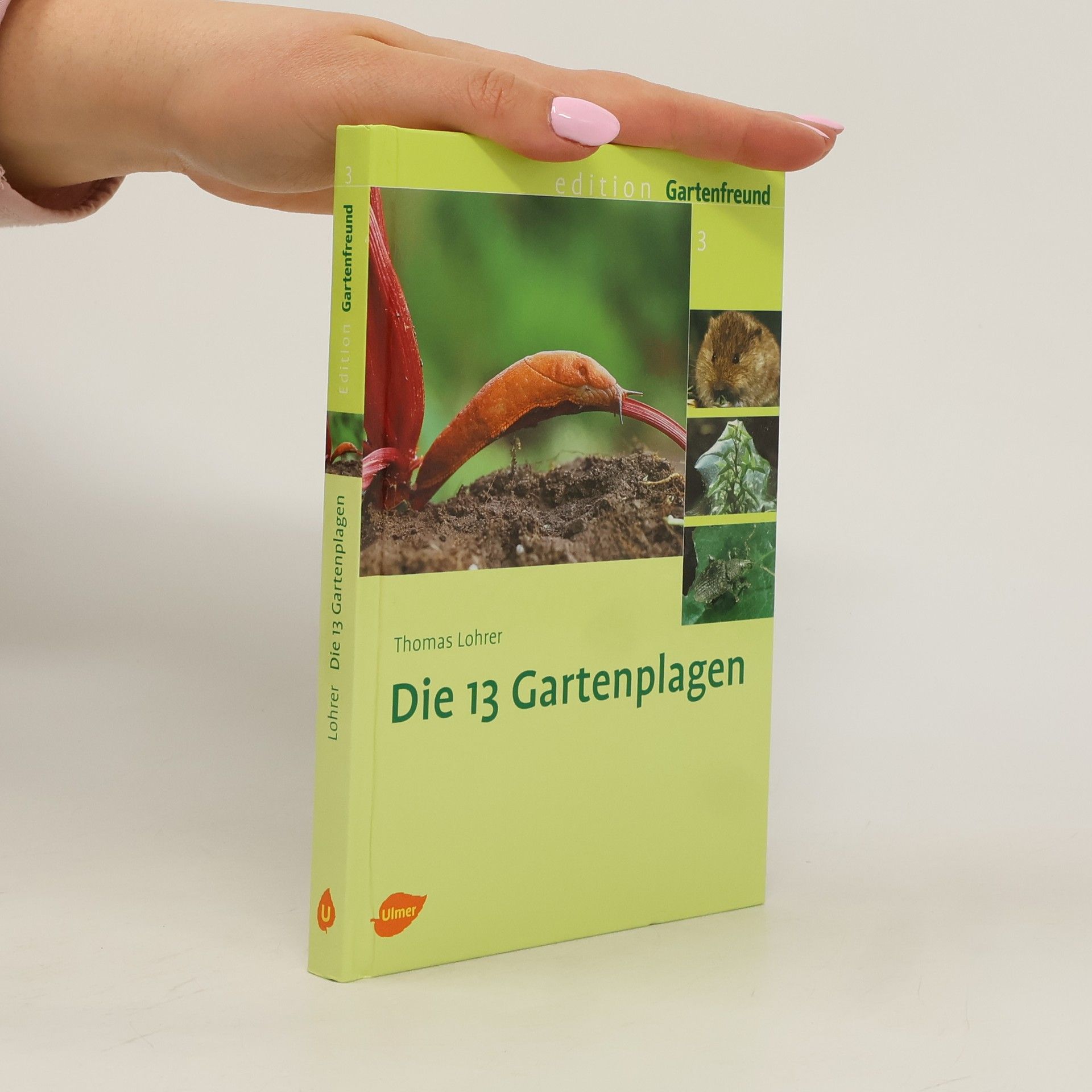 Thomas Lohrer Die 13 Gartenplagen