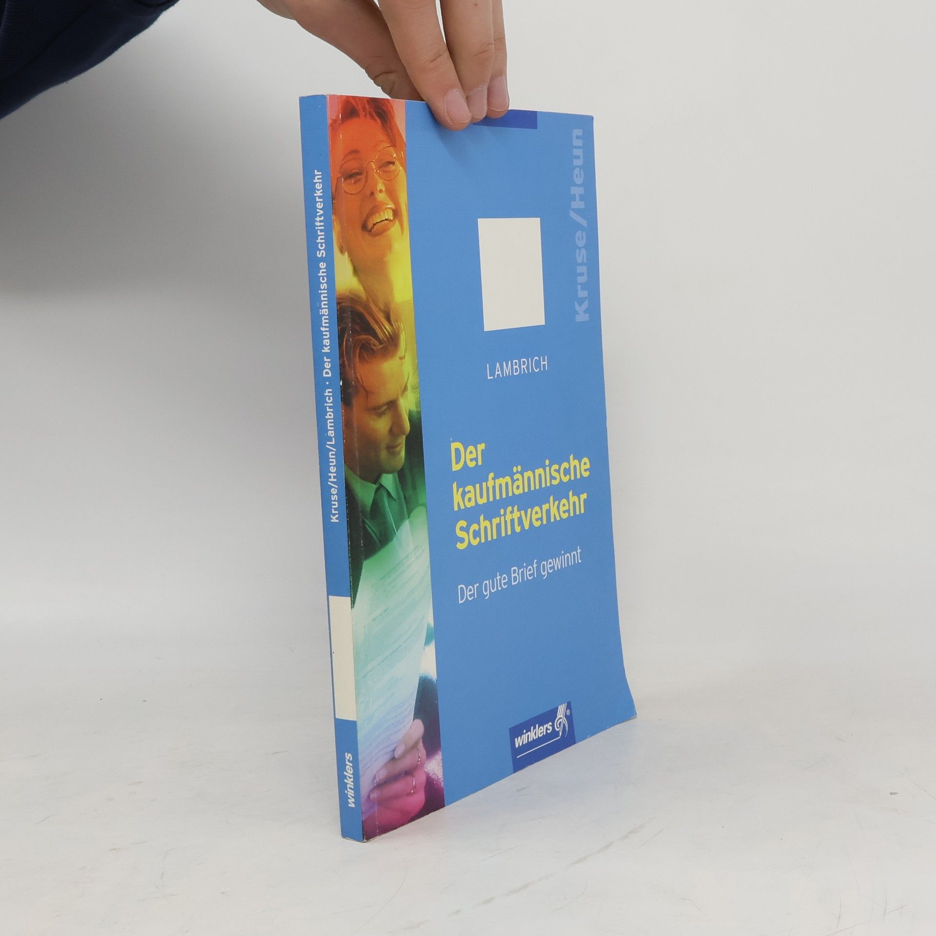 Ludwig Kruse Der kaufmännische Schriftverkehr