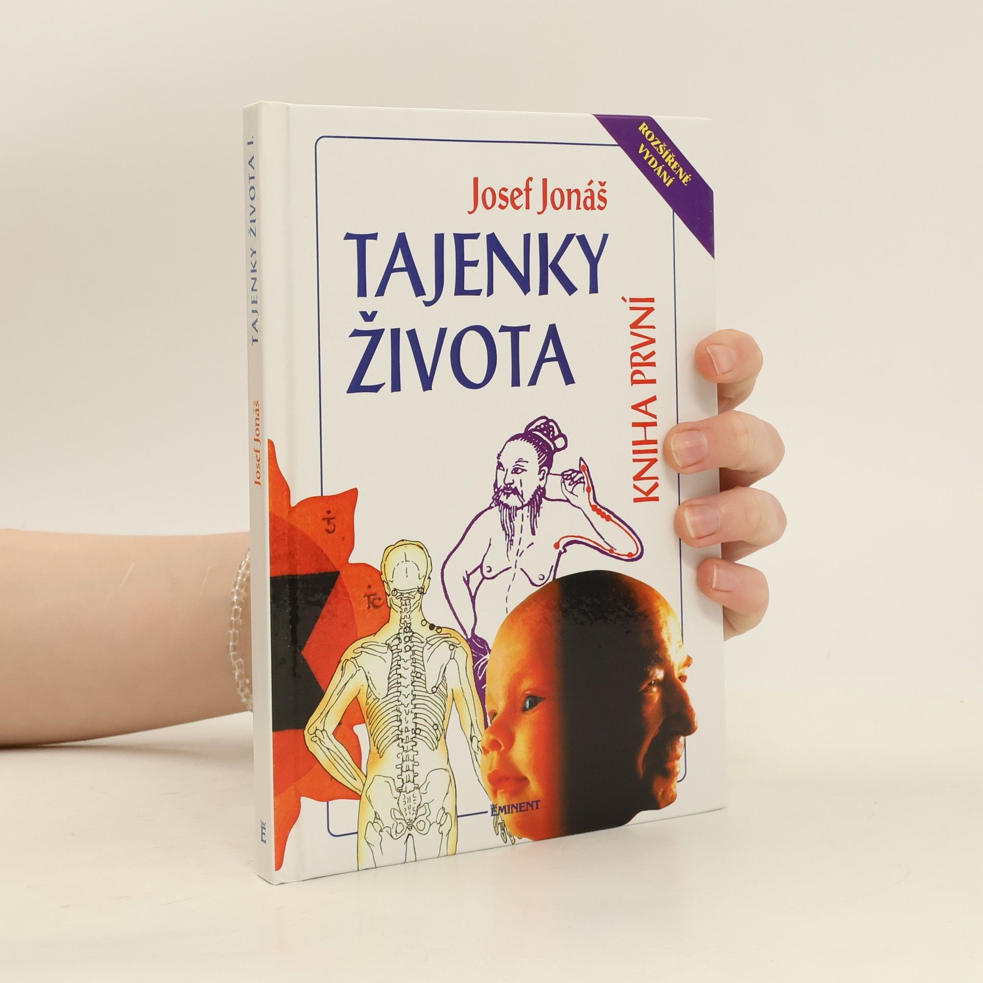 Josef Jonáš Tajenky života. Kniha první