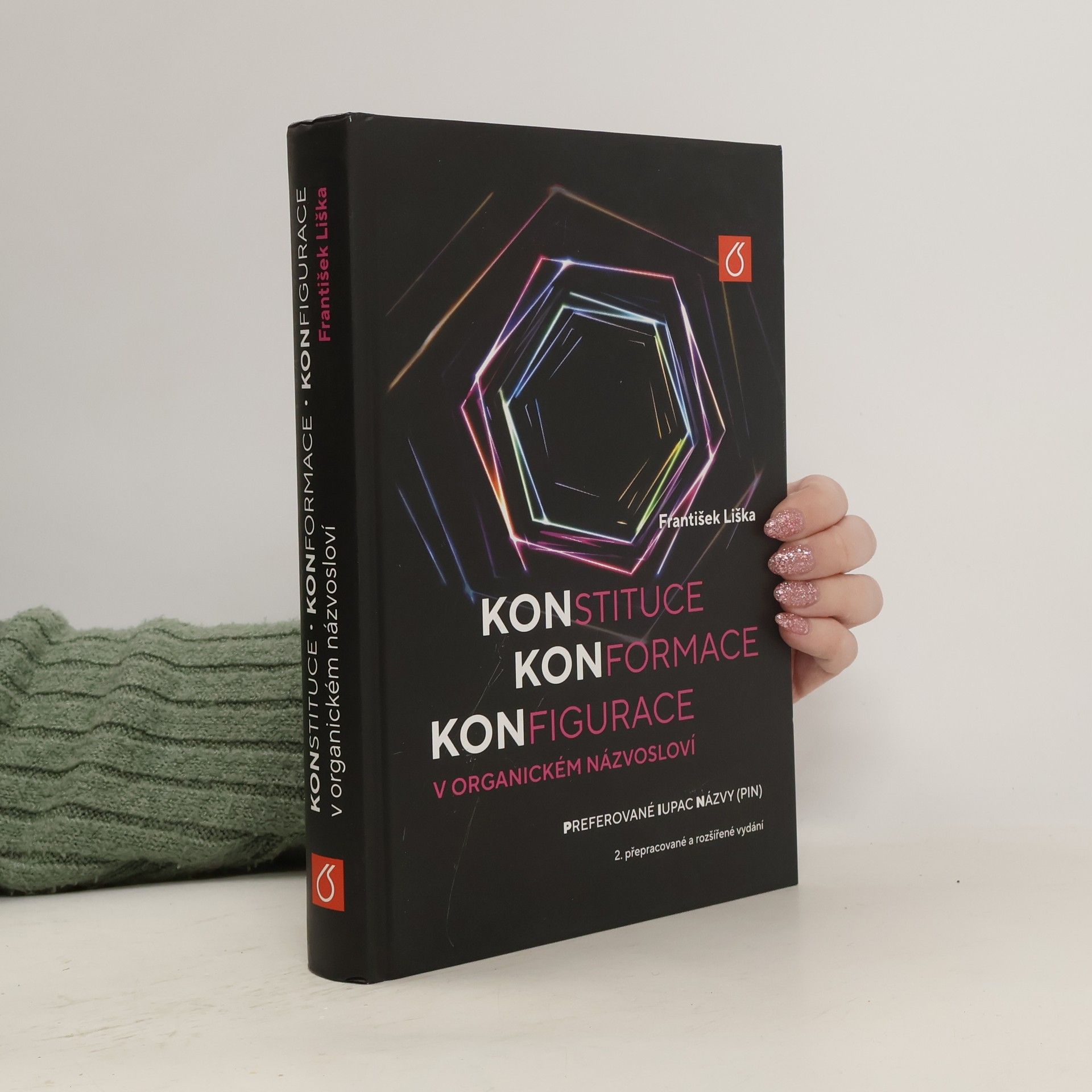 František Liška Konstituce, konformace, konfigurace v organickém názvosloví