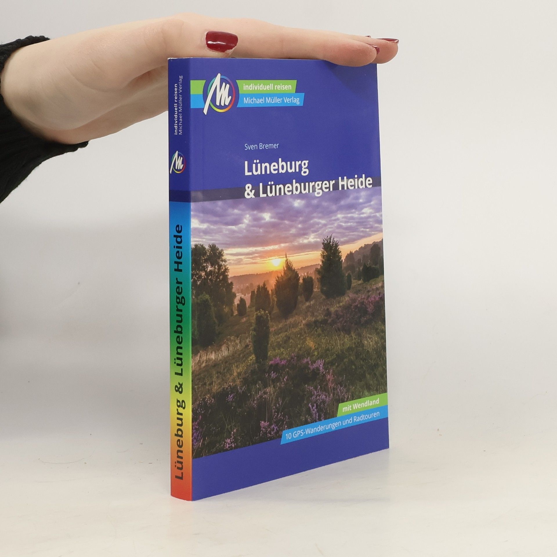 Sven Bremer Lüneburg & Lüneburger Heide Reiseführer Michael Müller Verlag