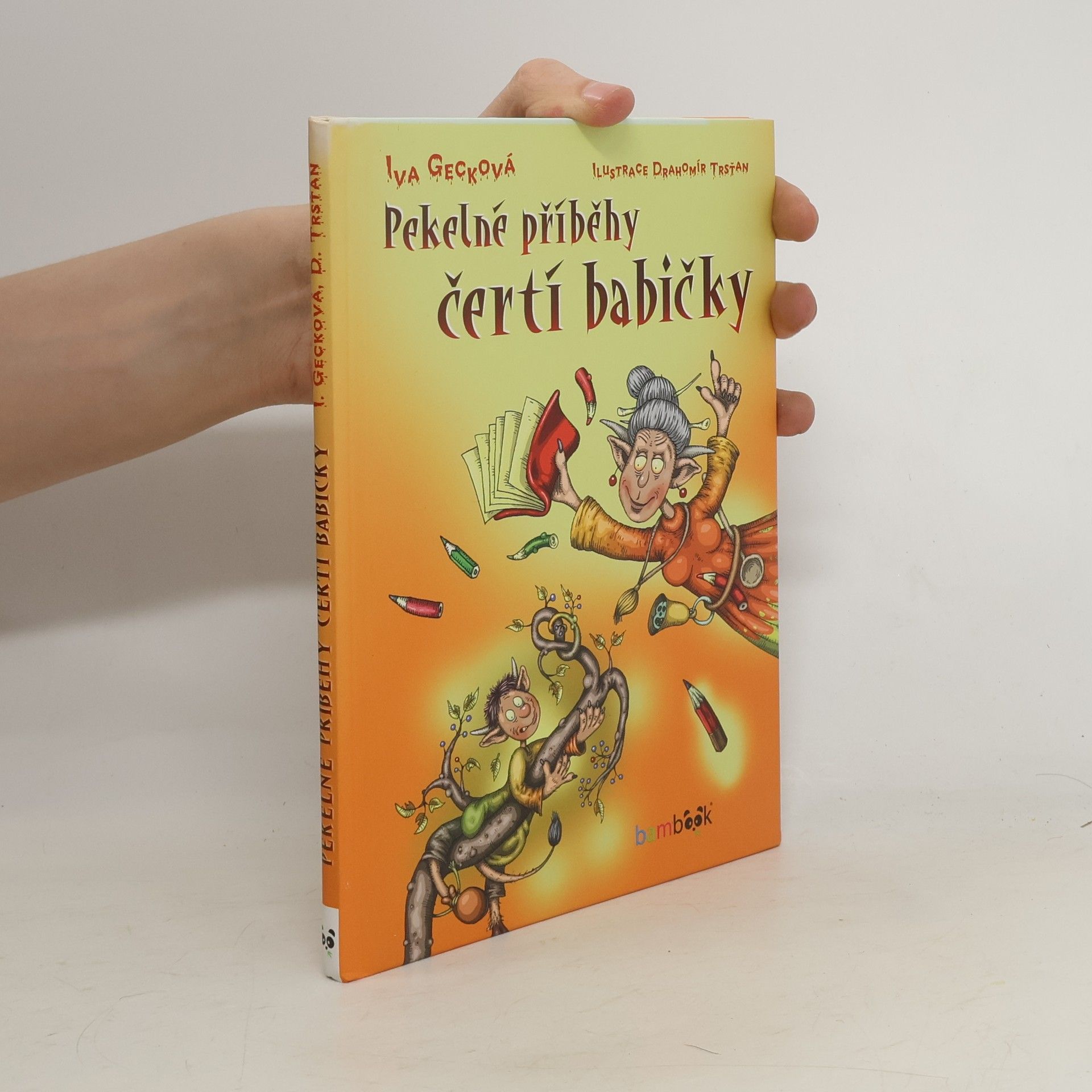 Gecková Iva Pekelné příběhy čertí babičky