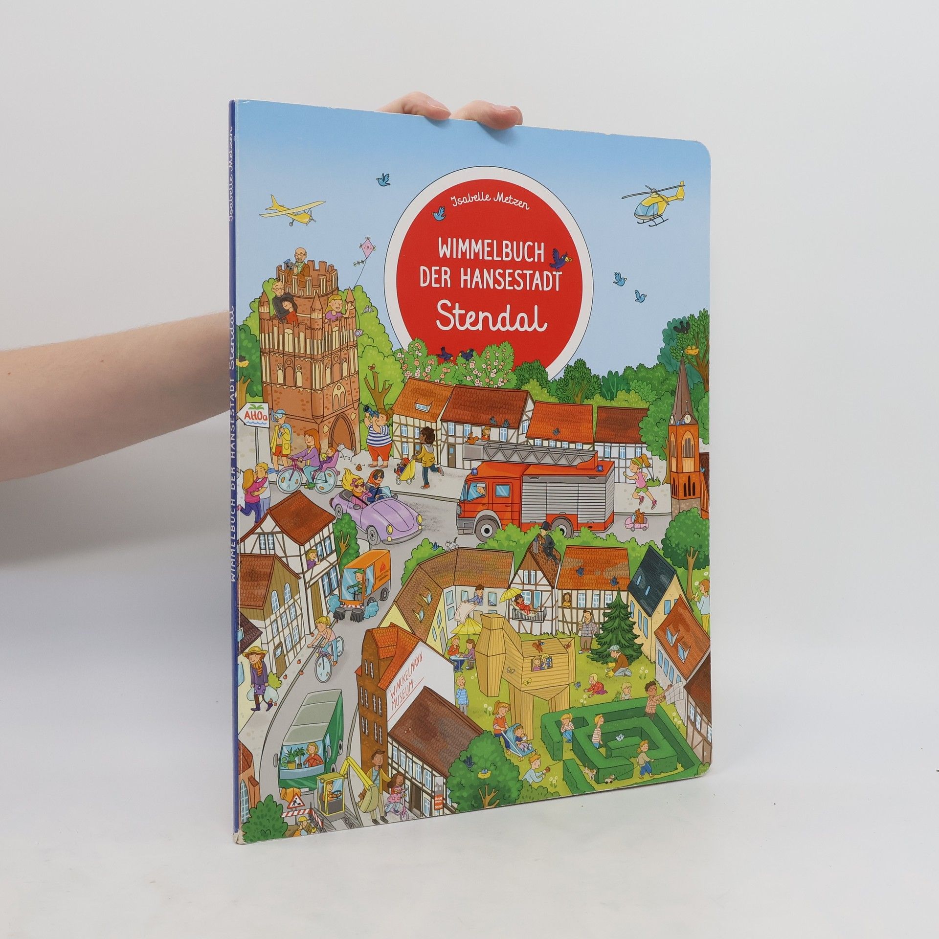 Isabelle Metzen Wimmelbuch der Hansestadt Stendal