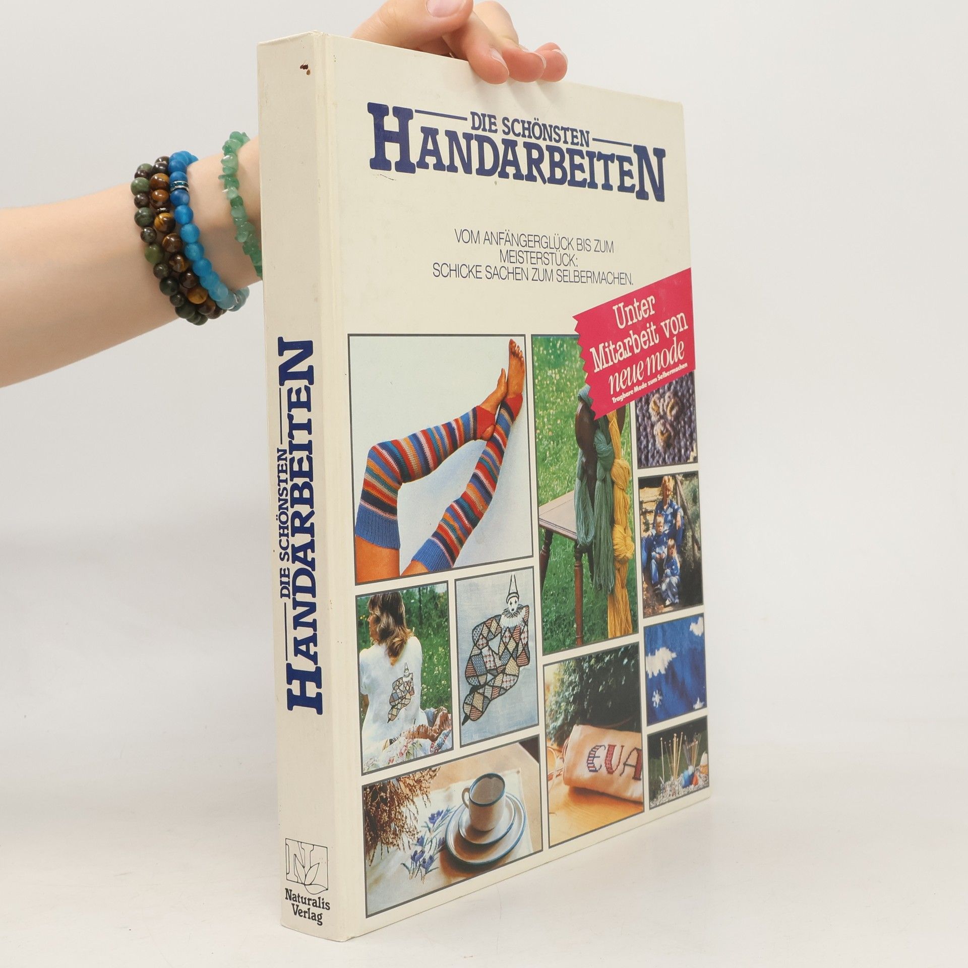 Autorenkollektiv Die Schönsten Handarbeiten