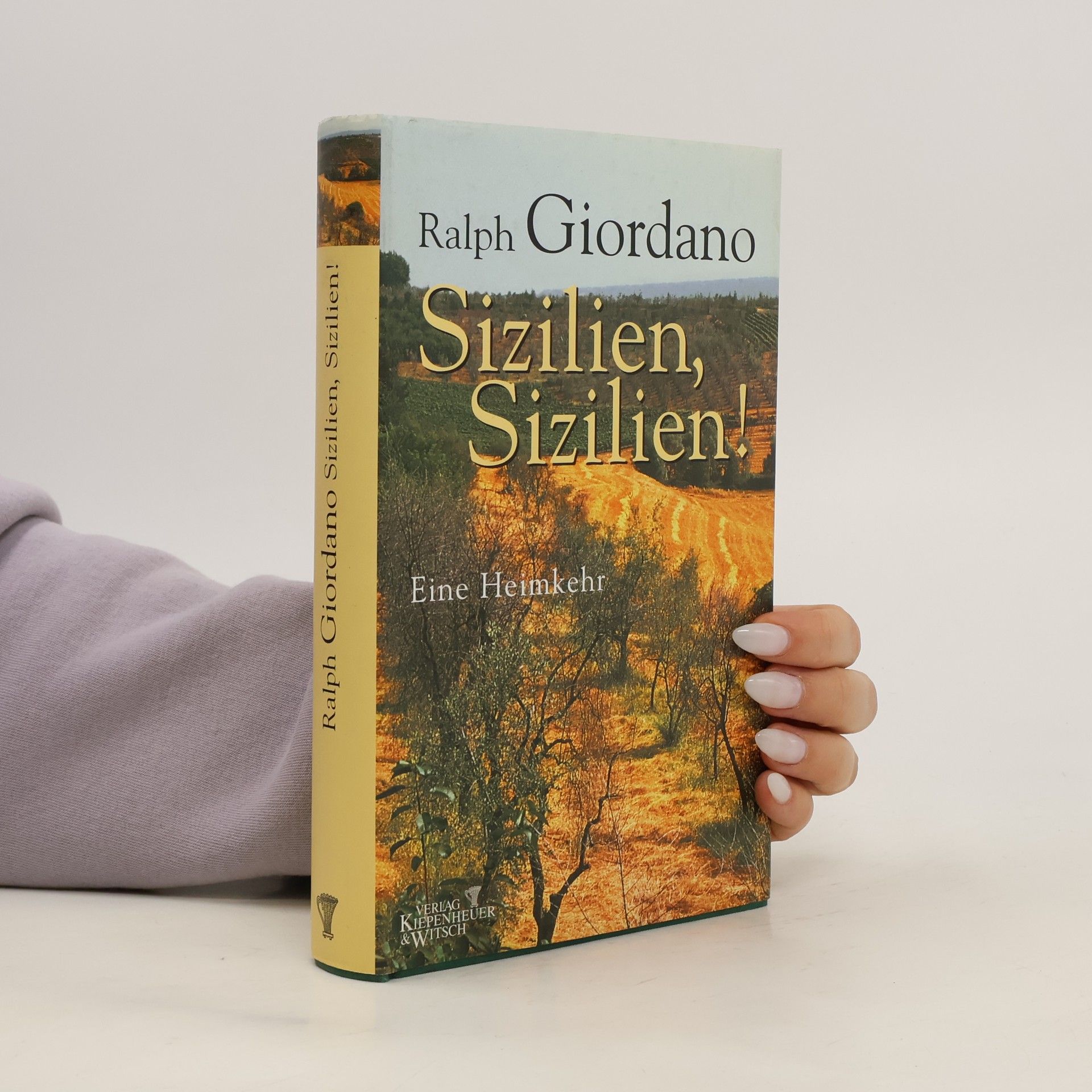Ralph Giordano Sizilien, Sizilien!