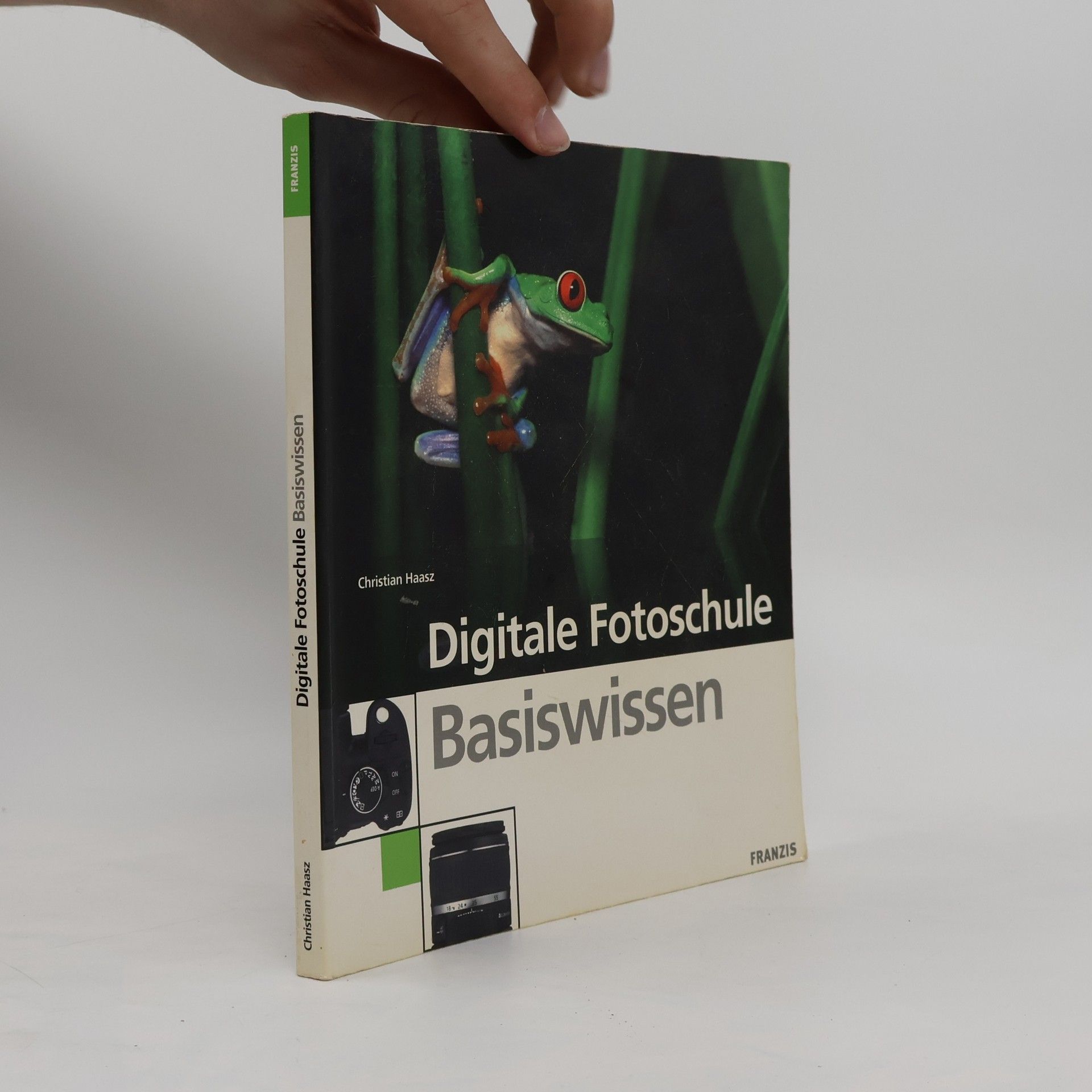 Christian Haasz Digitale Fotoschule - Basiswissen
