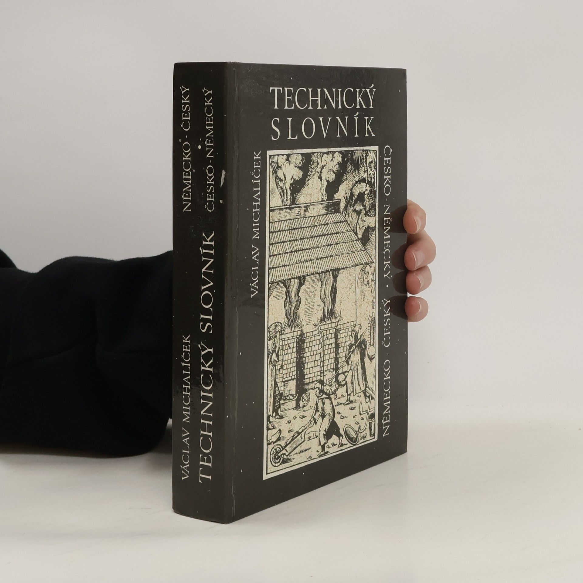 Václav Michalíček Technický slovník česko-německý, německo-český