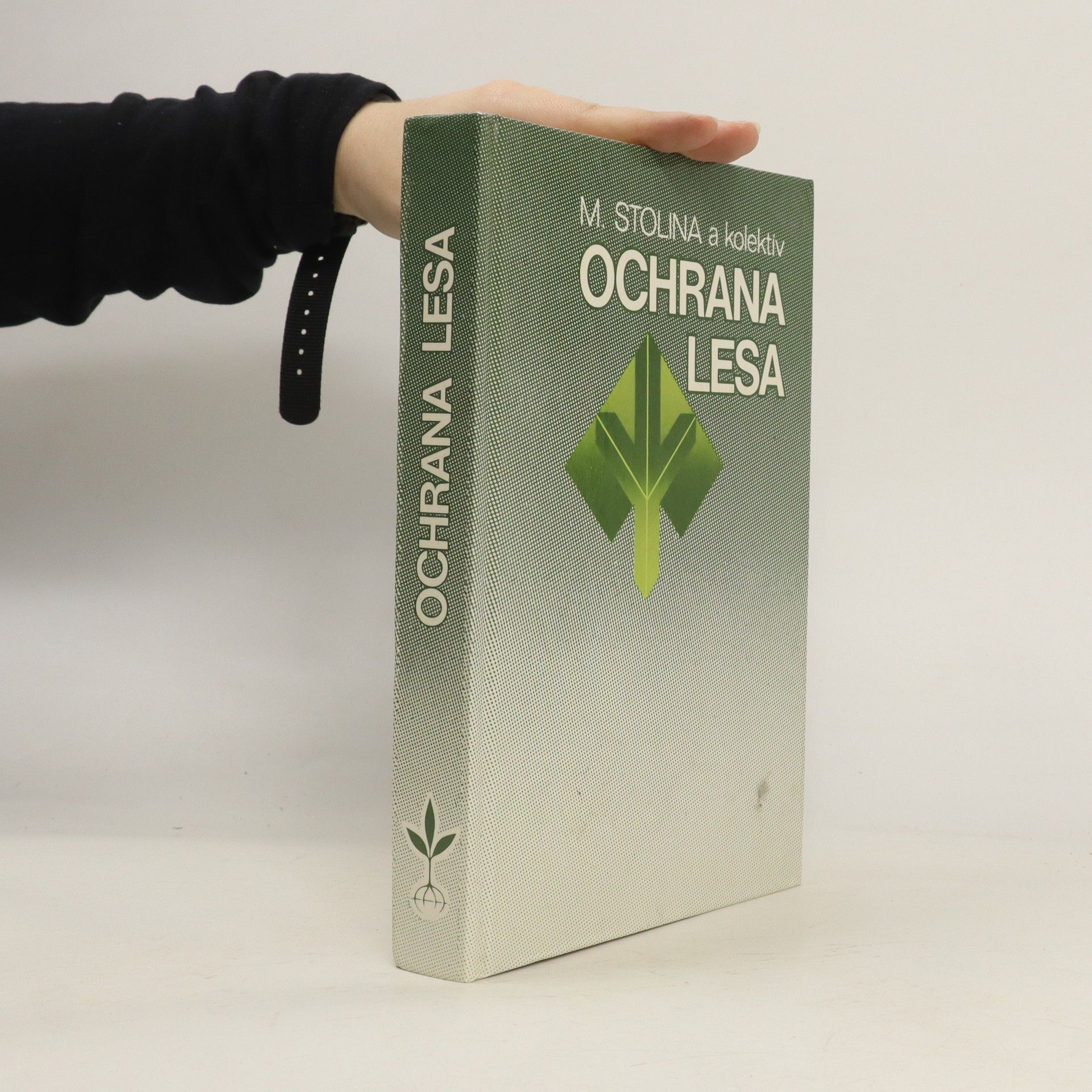 Miroslav Stolina Ochrana lesa