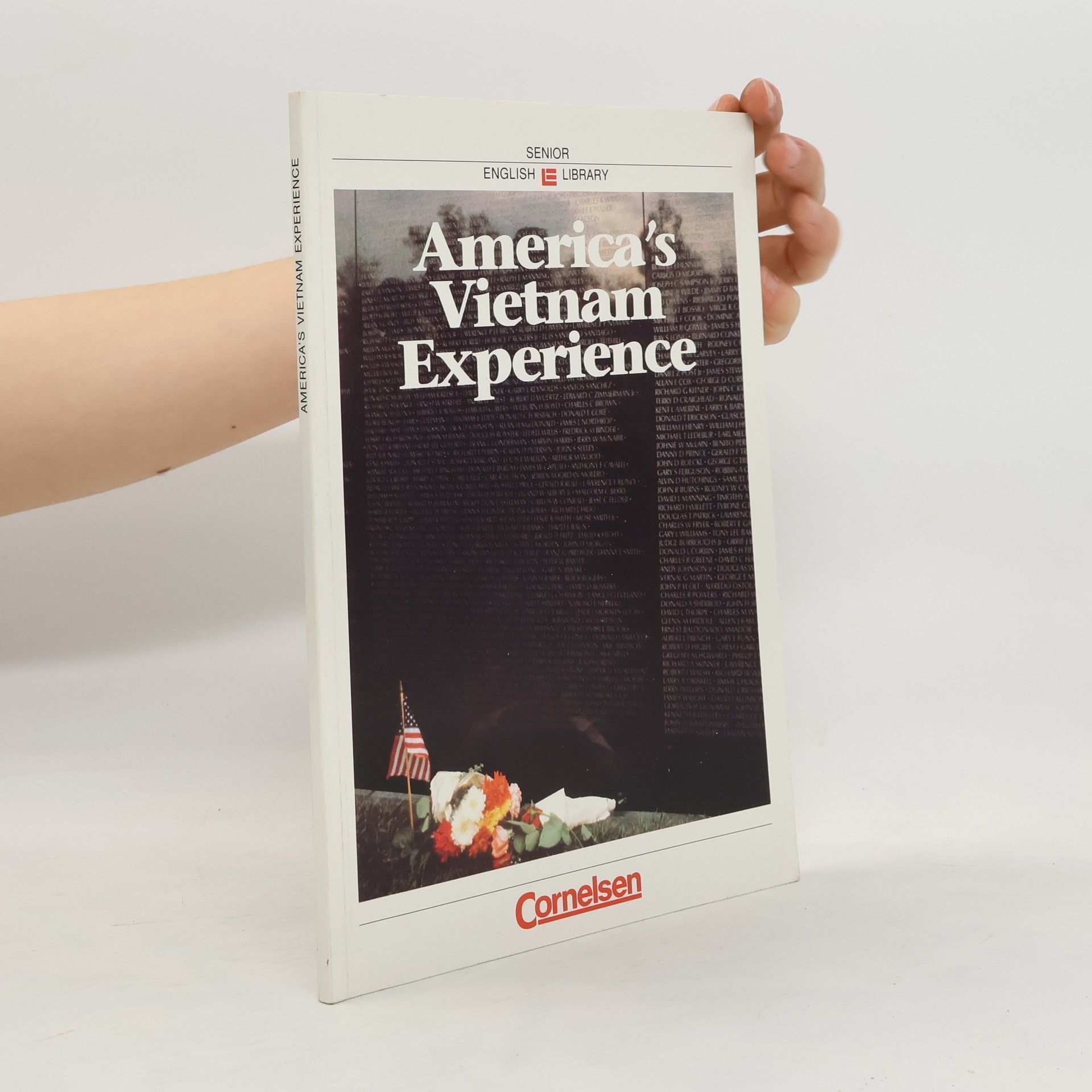 Collectif d'auteurs America's Vietnam experience