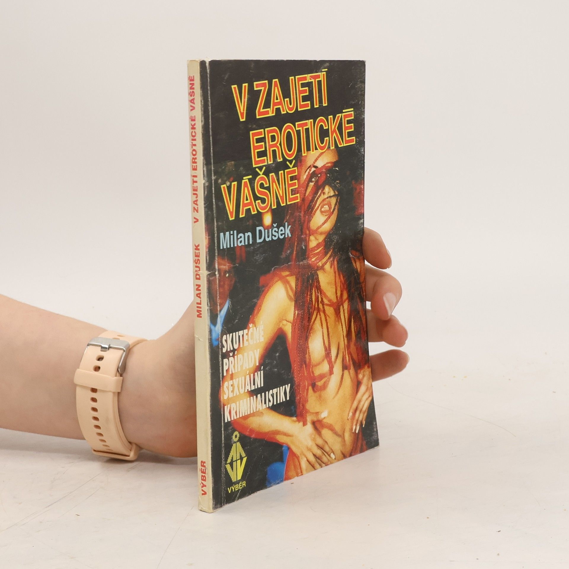 Milan Dušek V zajetí erotické vášně
