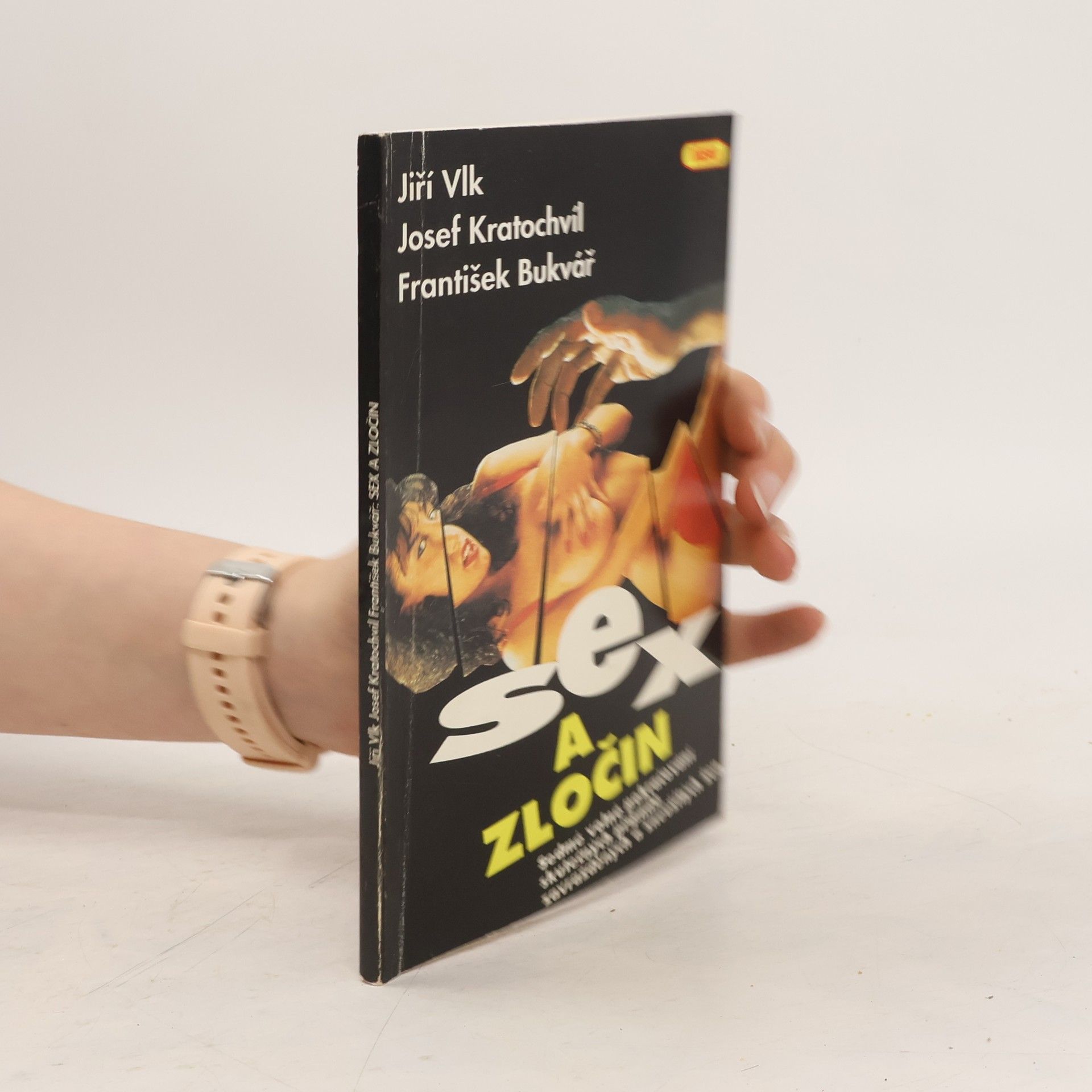 Josef Kratochvíl Sex a zločin