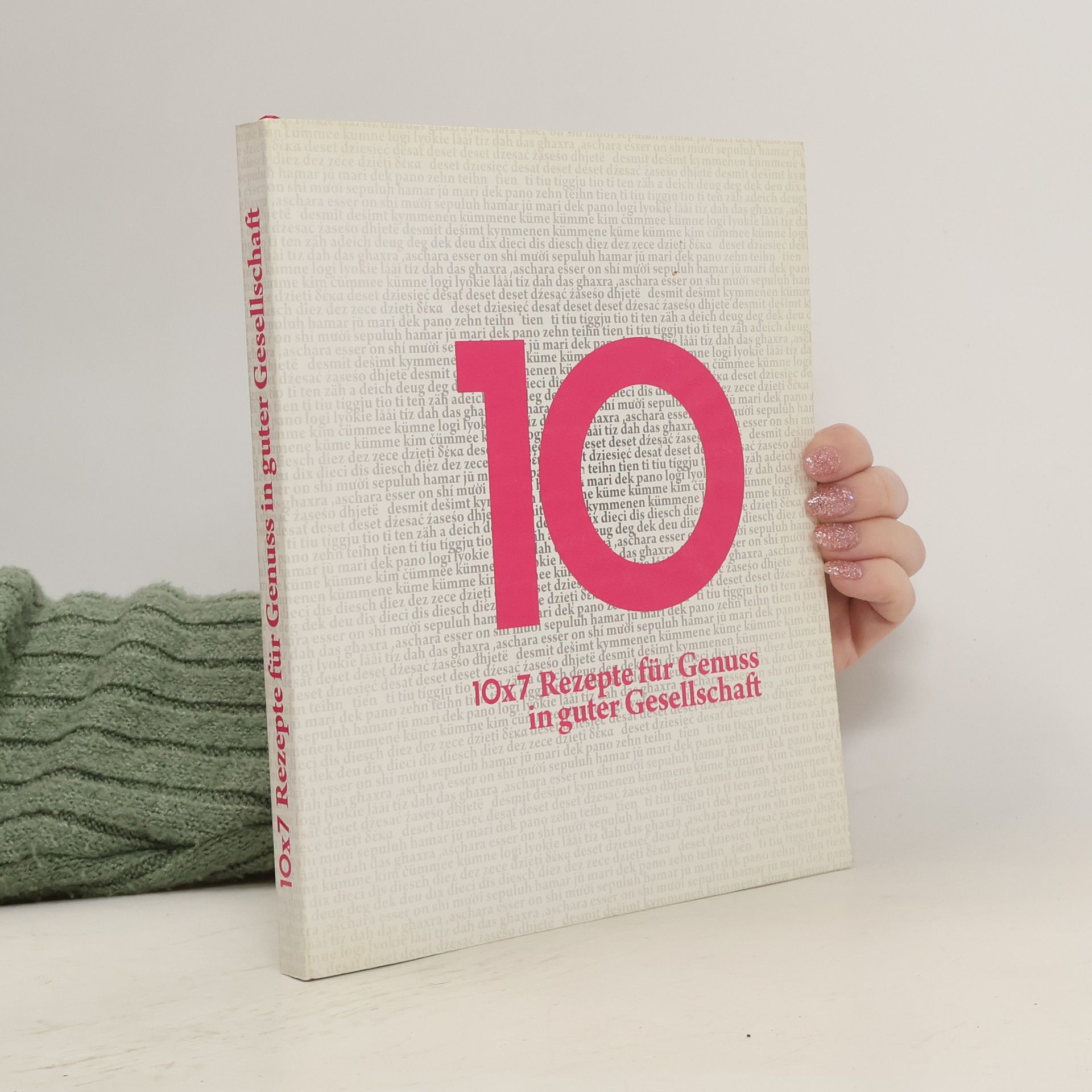 Nathalie Pernstich Amend 10 - 10 x 7 Rezepte für Genuss in guter Gesellschaft