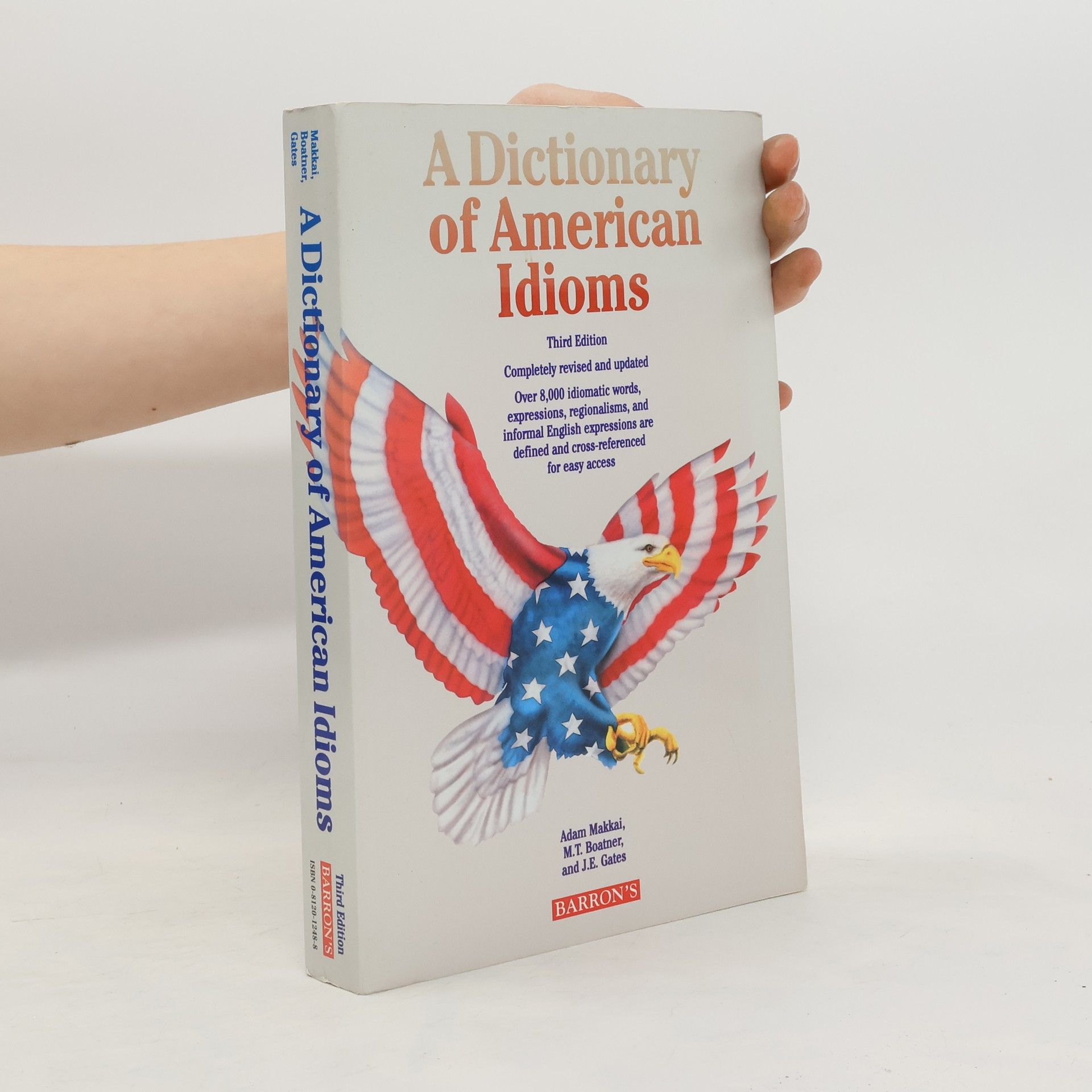 Adam Makkai A Dictionary of American Idioms