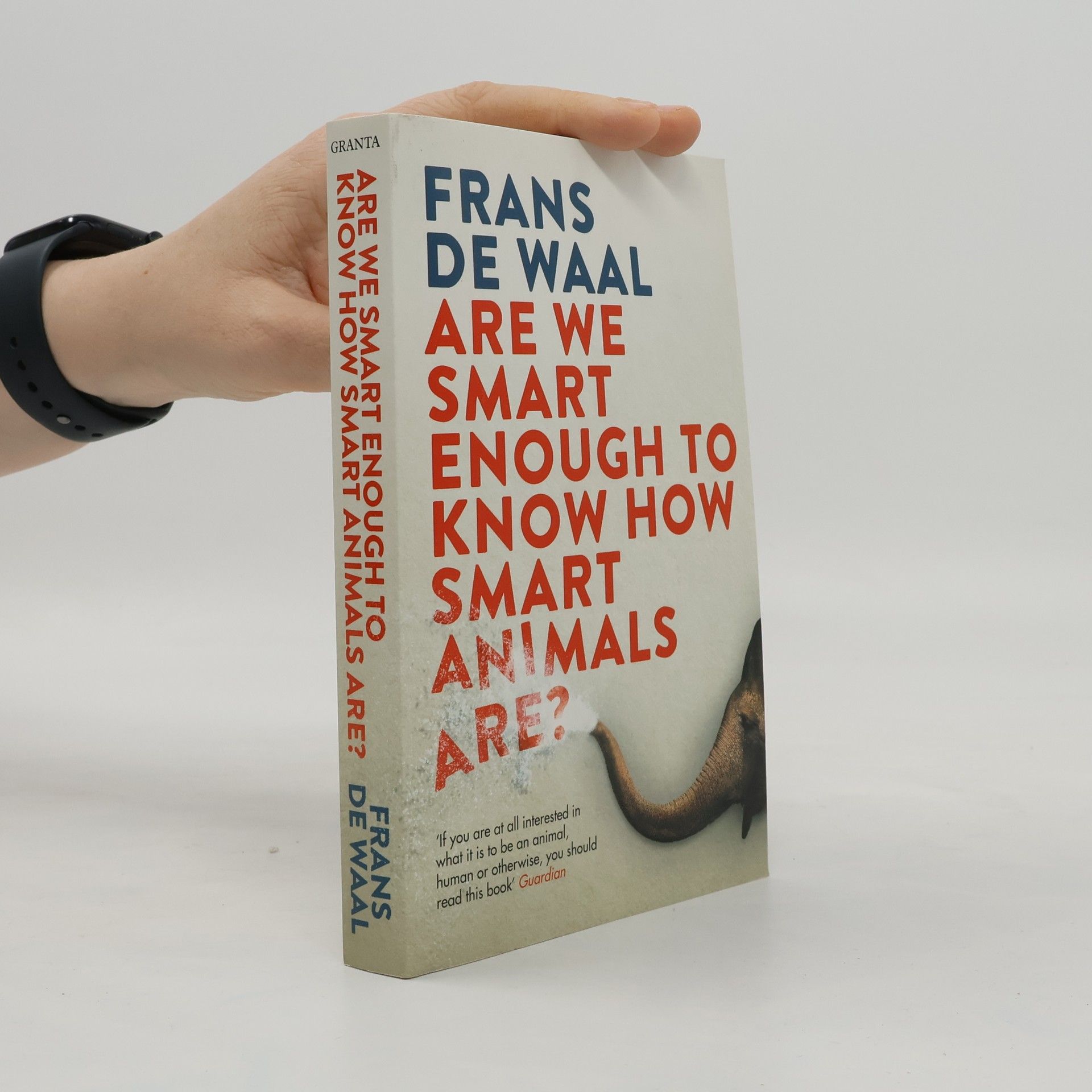 Frans de Waal Are We Smart Enough to Know How Smart Animals are?