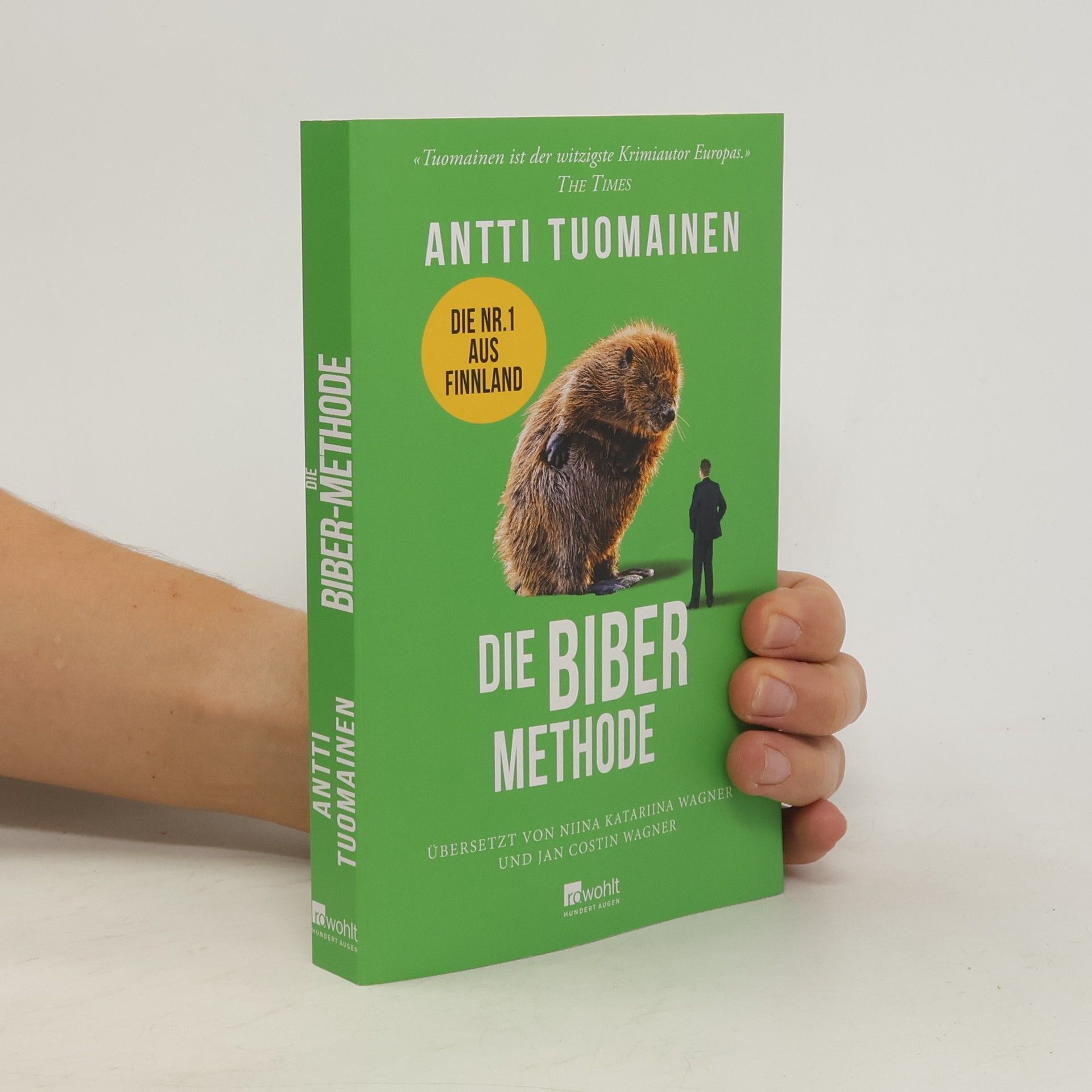 Antti Tuomainen Die Biber-Methode
