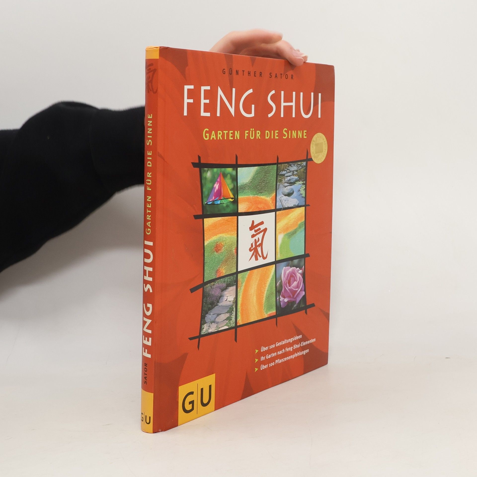 Günther Sator Feng-Shui - Garten für die Sinne