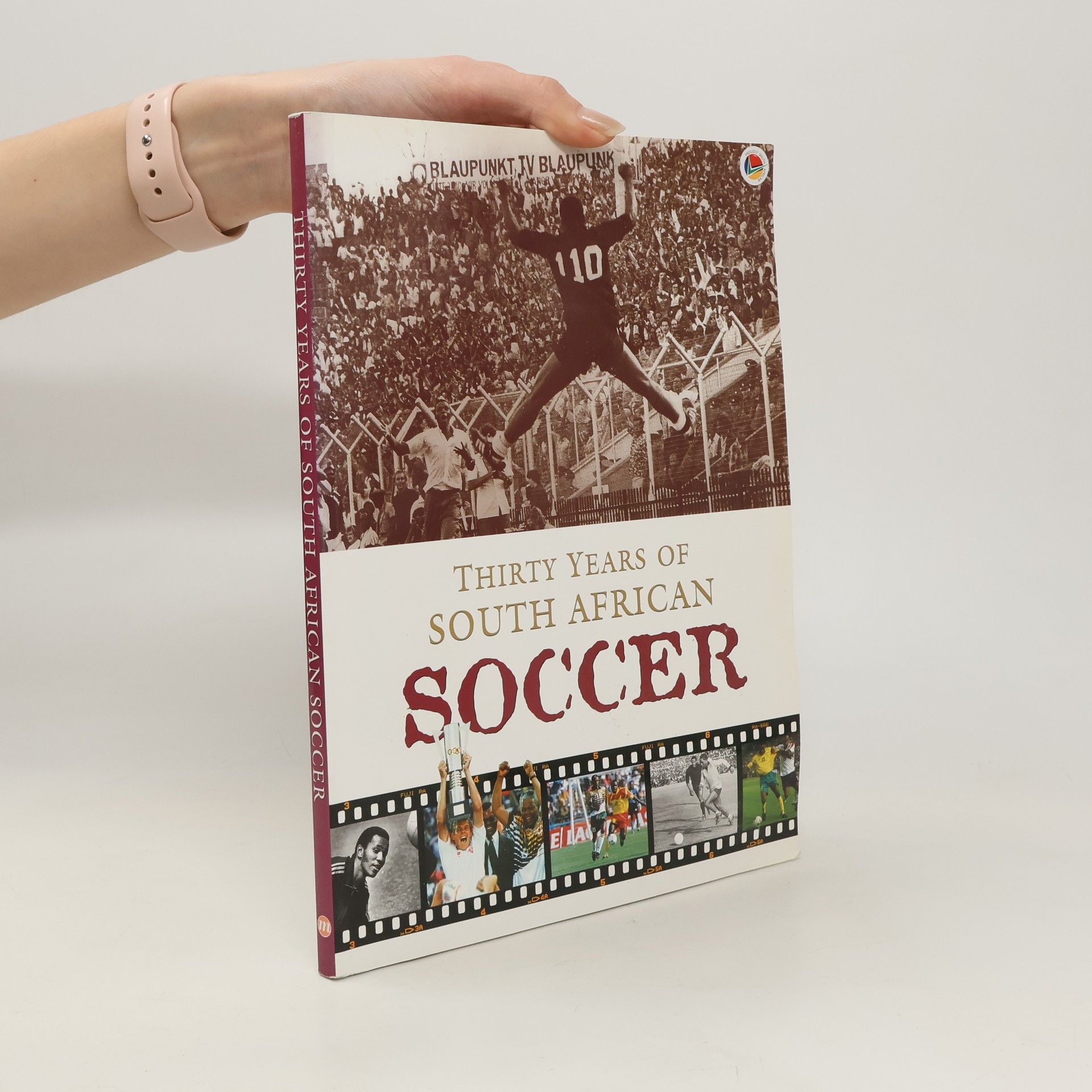 Thami Mazwai Thirty Years of South African Soccer