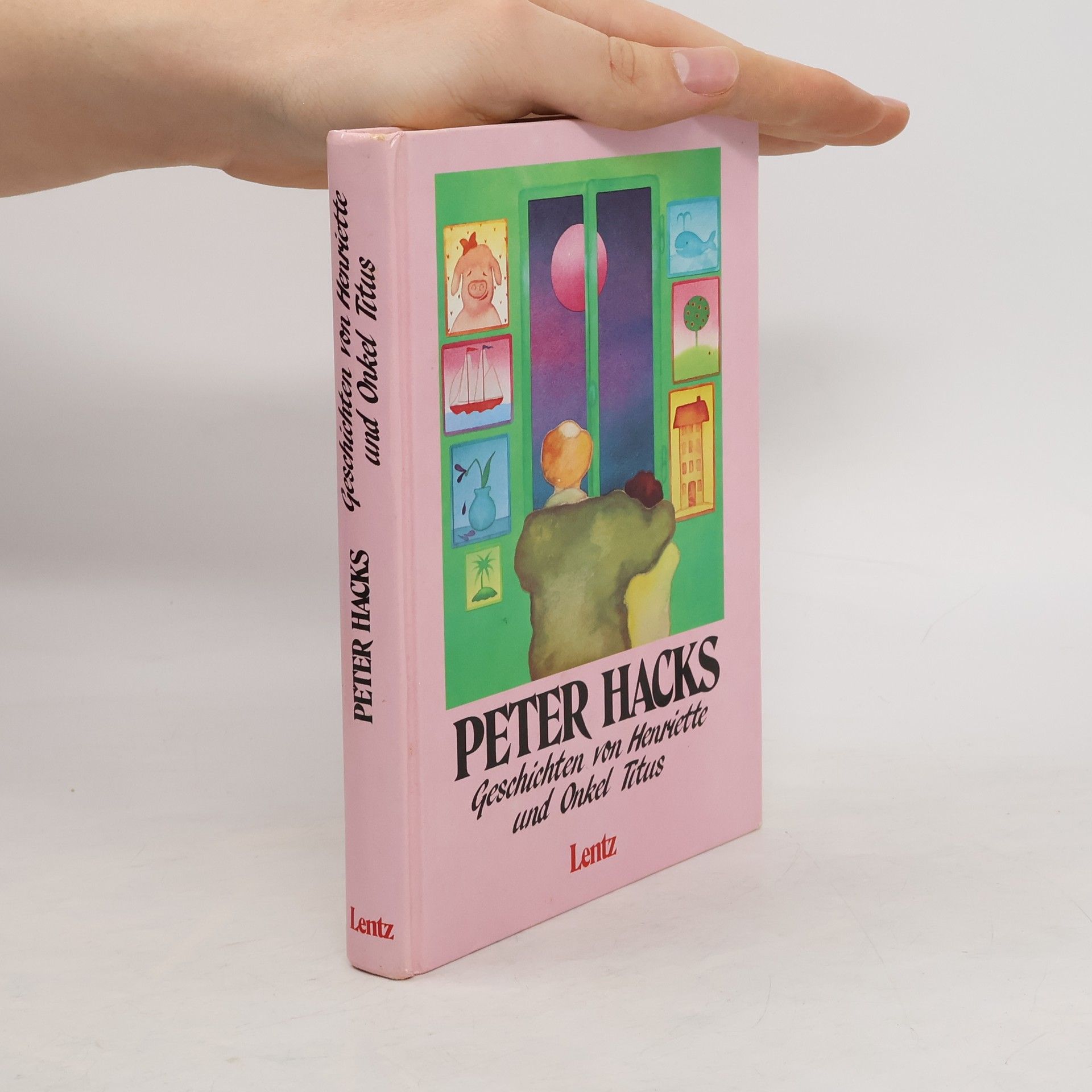 Peter Hacks Geschichten von Henriette und Onkel Titus