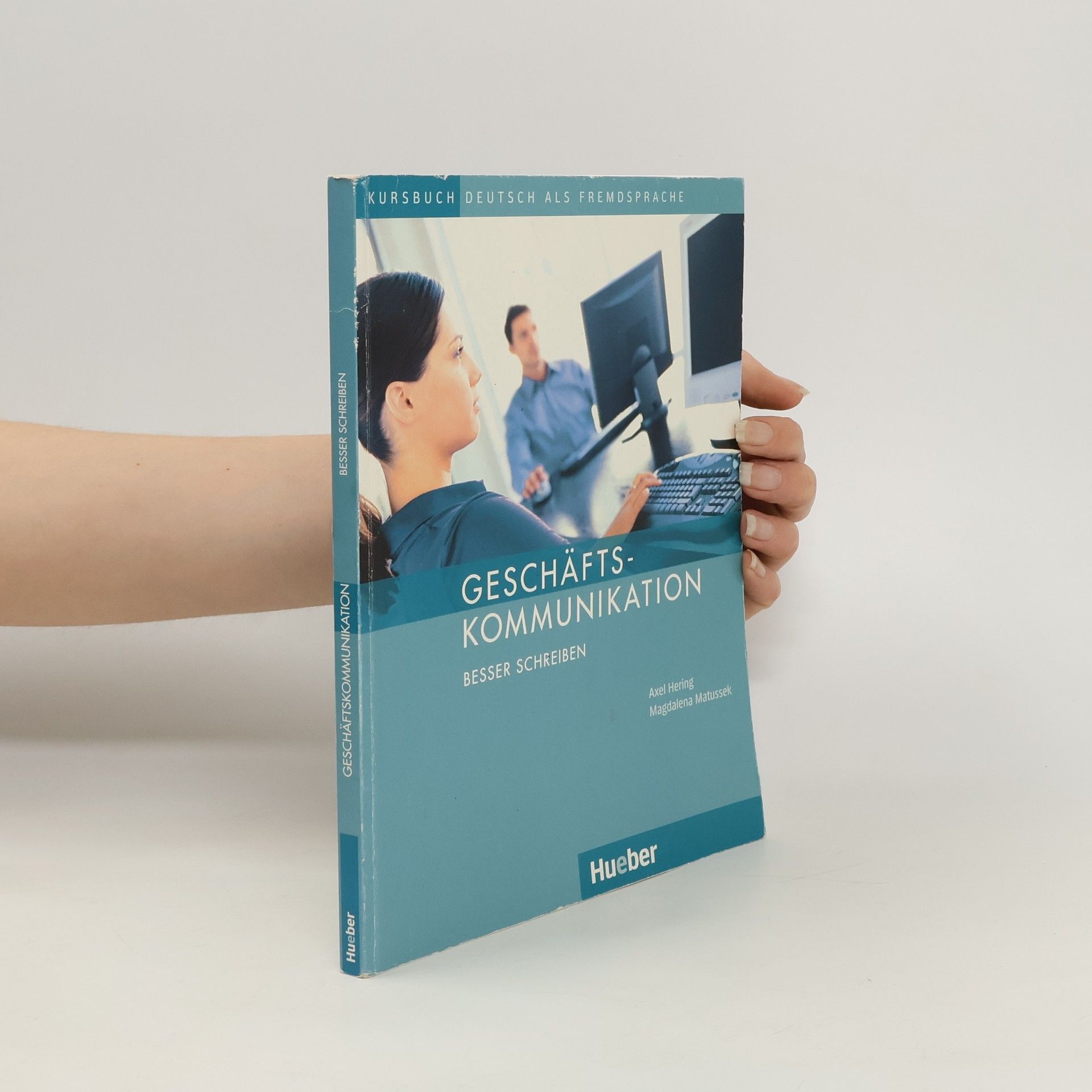 Geschäftskommunikation - Besser schreiben