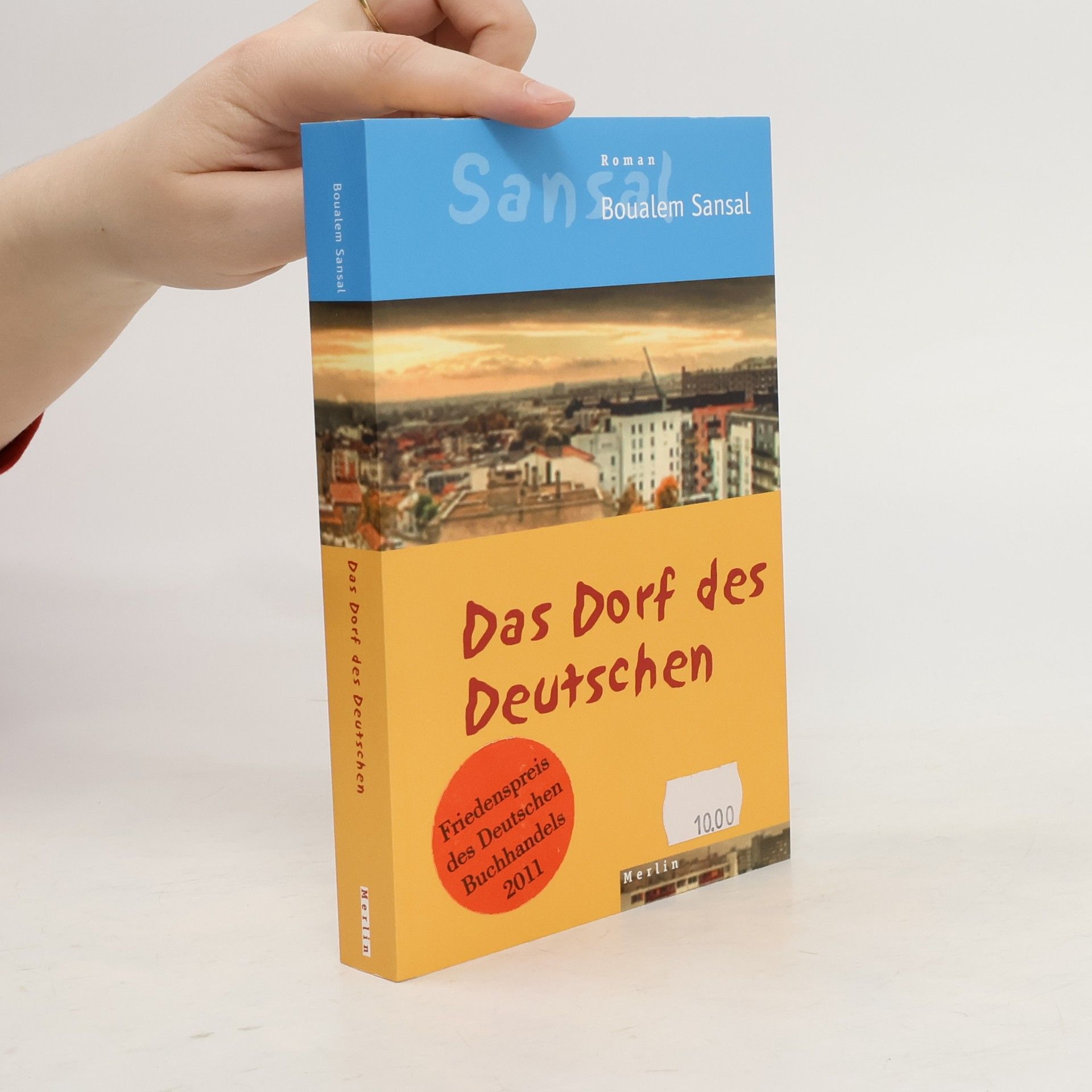 Boualem Sansal Das Dorf des Deutschen oder das Tagebuch der Brüder Schiller