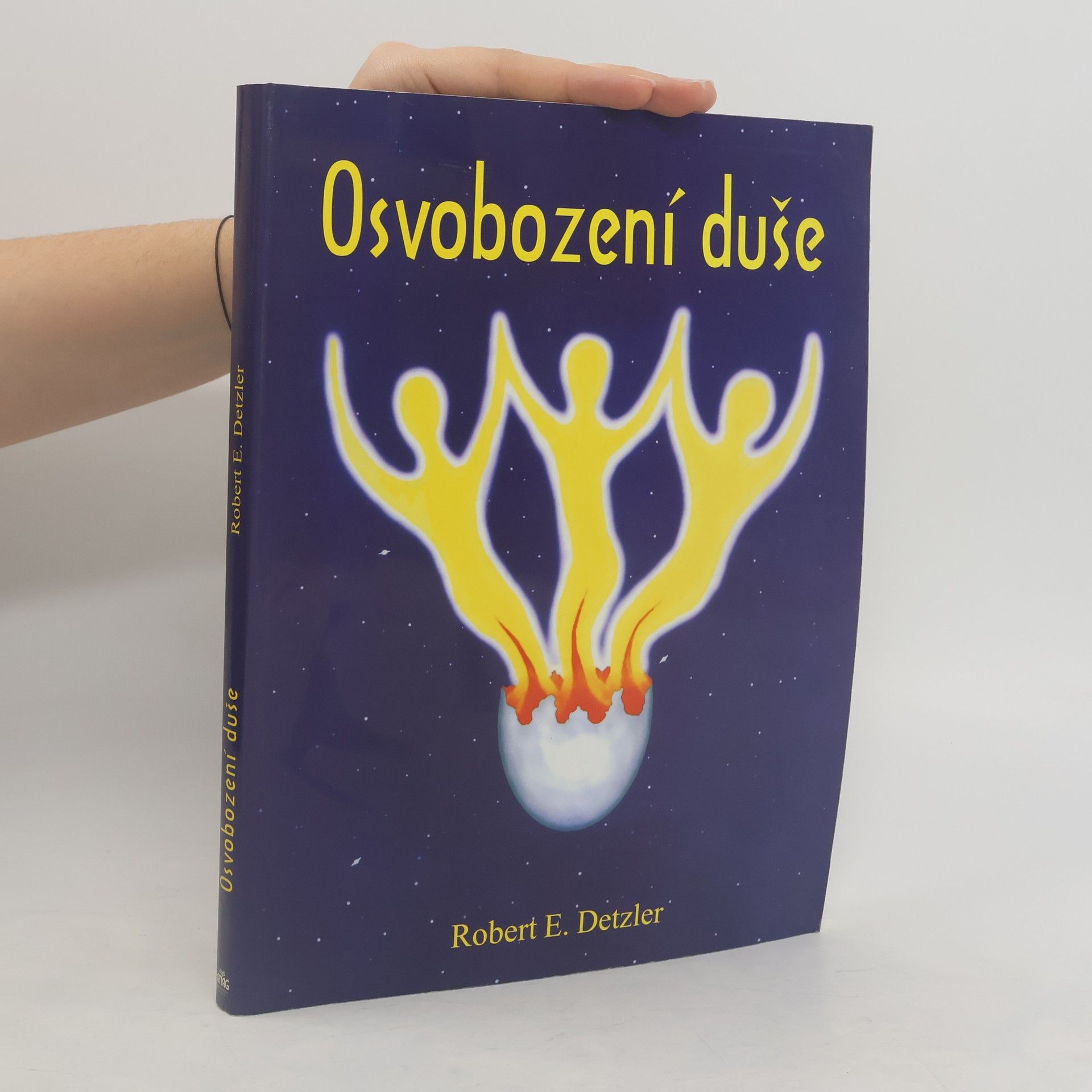 Robert E. Detzler Osvobození duše