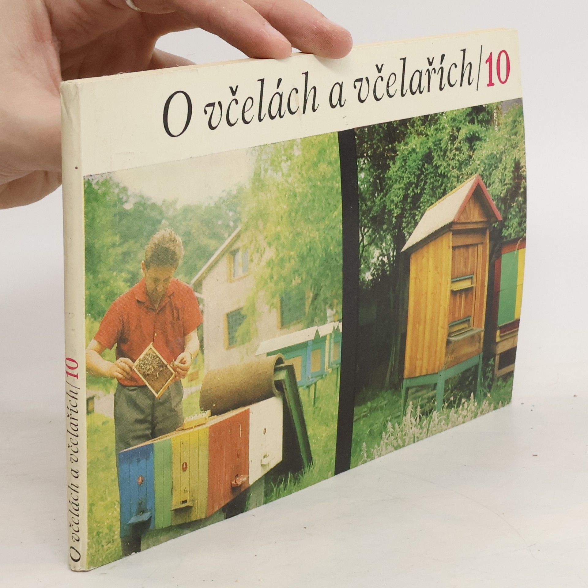 Autorenkollektiv O včelách a včelařích 10