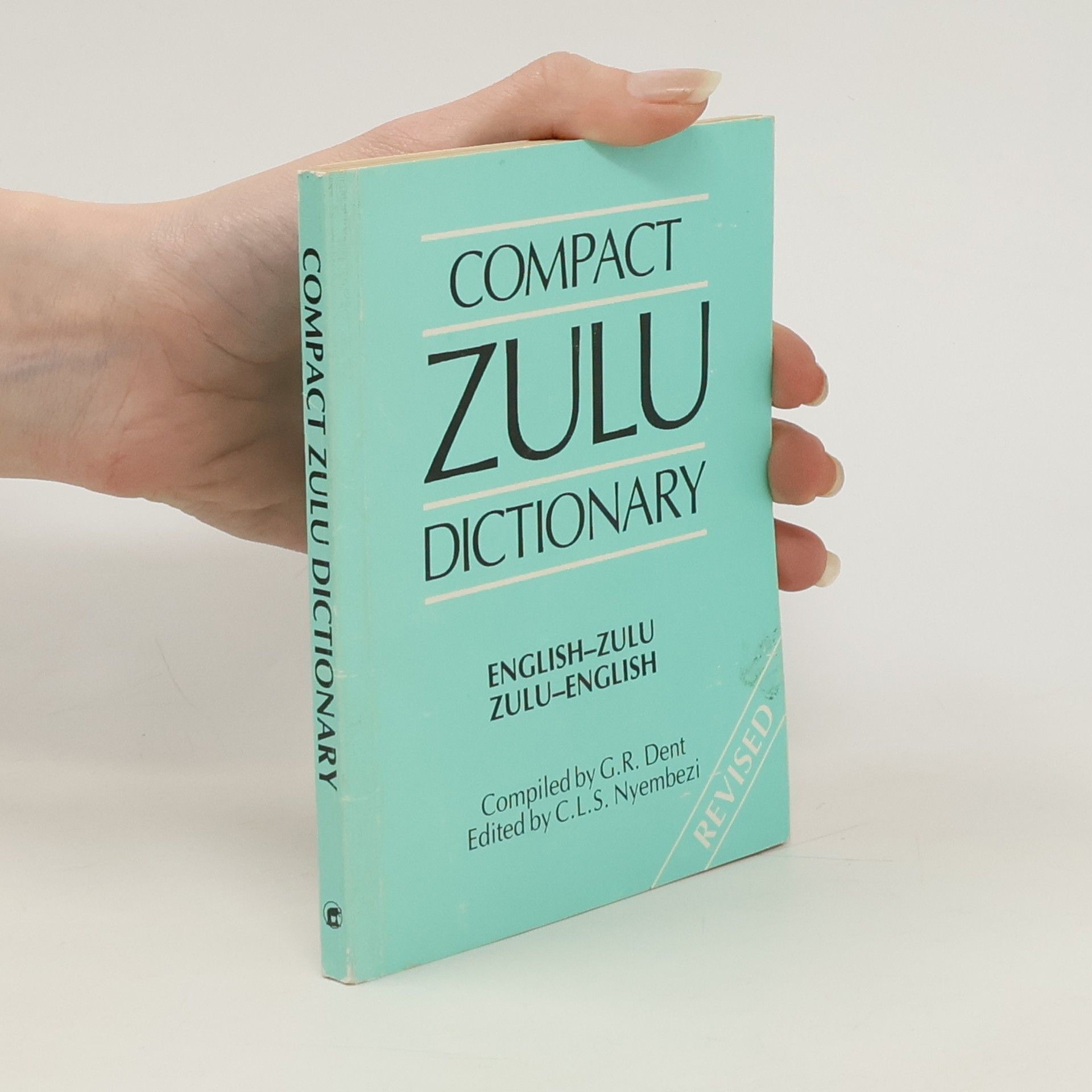 D.M. Malcolm Compact Zulu Dictionary: English-Zulu & Zulu-English