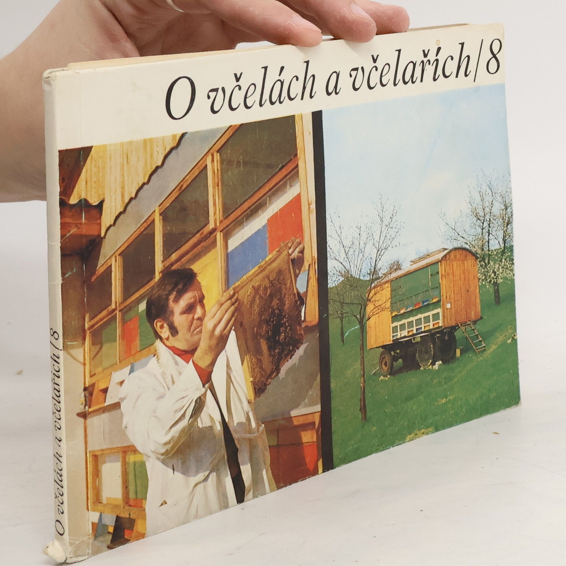 Autorenkollektiv O včelách a včelařích 8