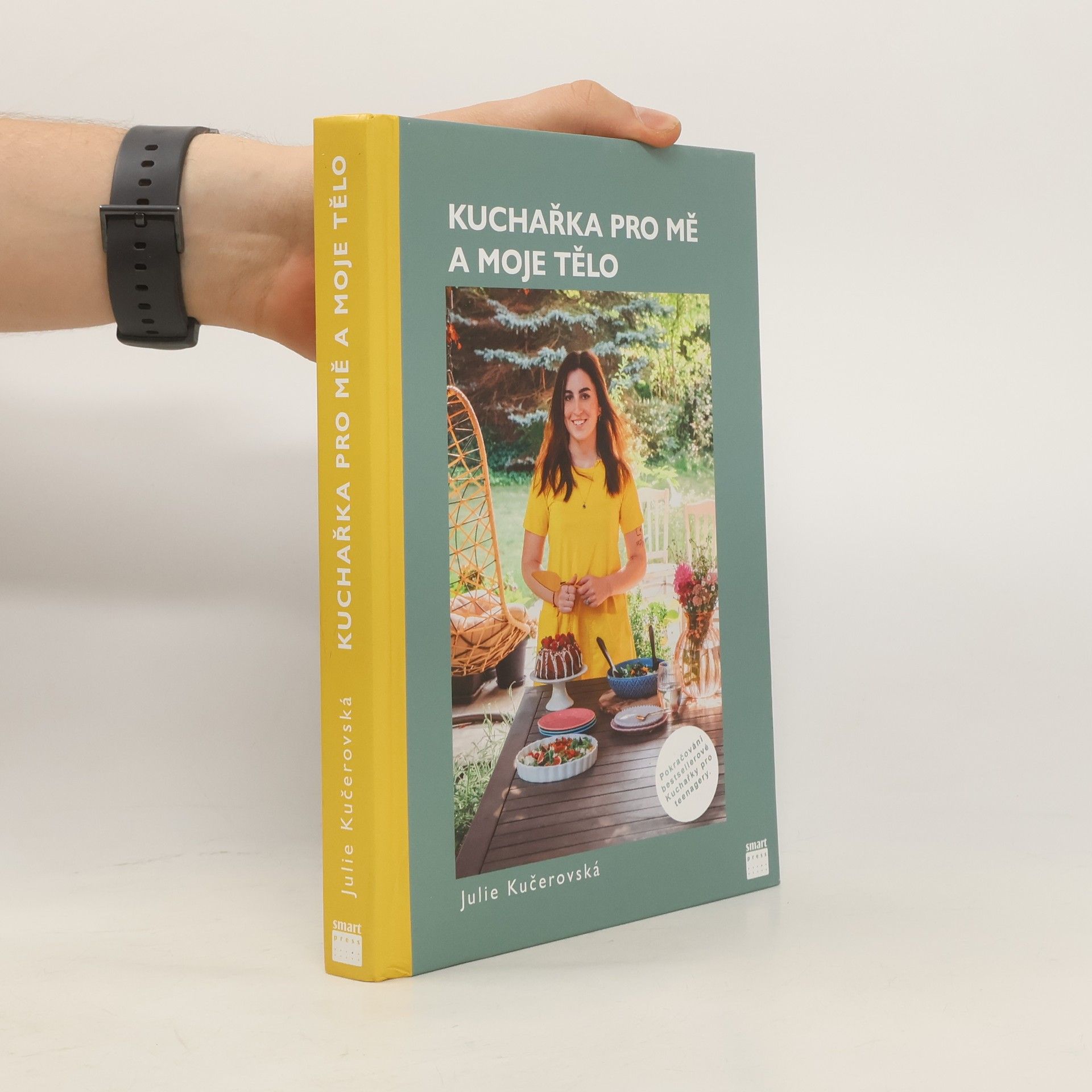 Julie Kučerovská Kuchařka pro mě a moje tělo
