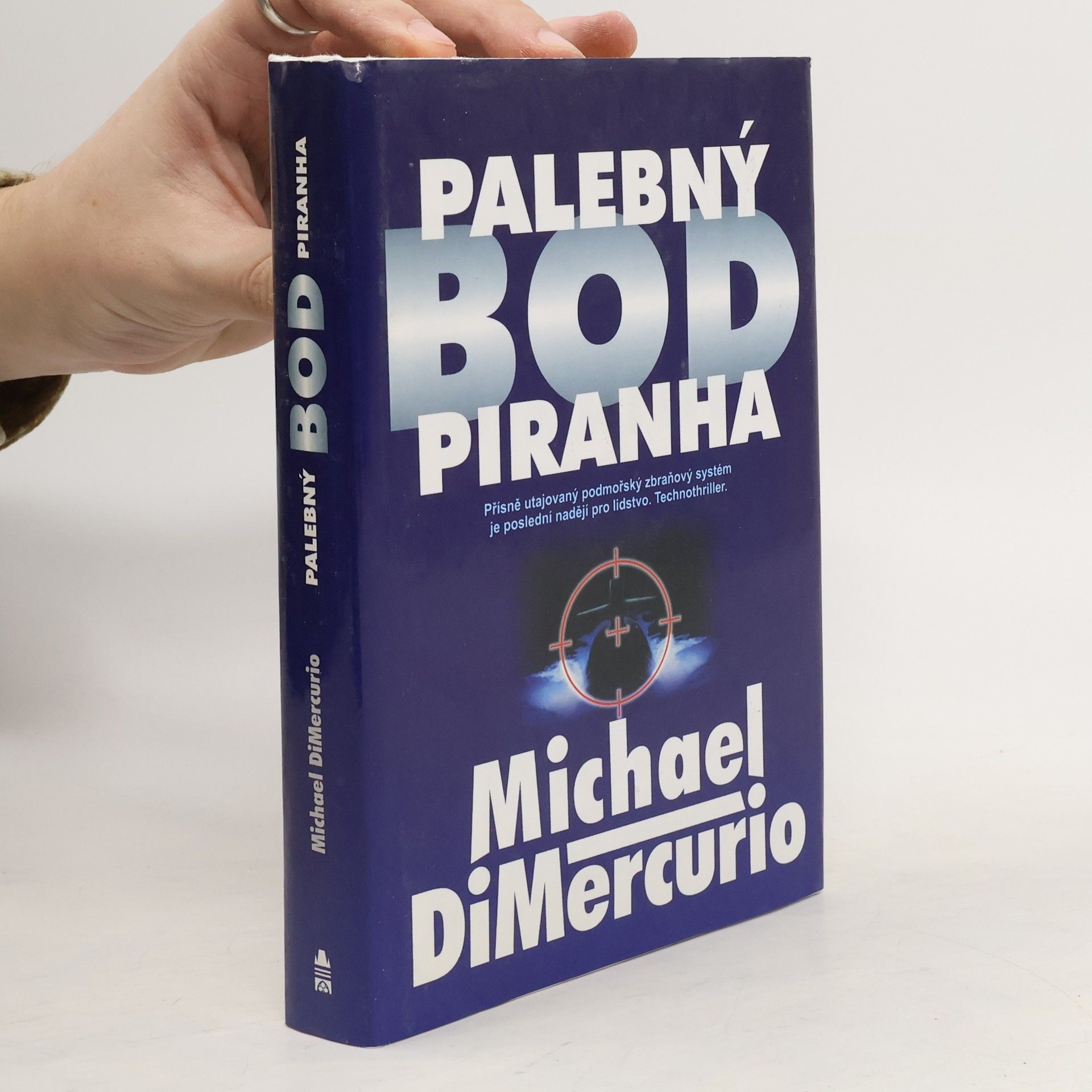 Michael DiMercurio Palebný bod Piranha