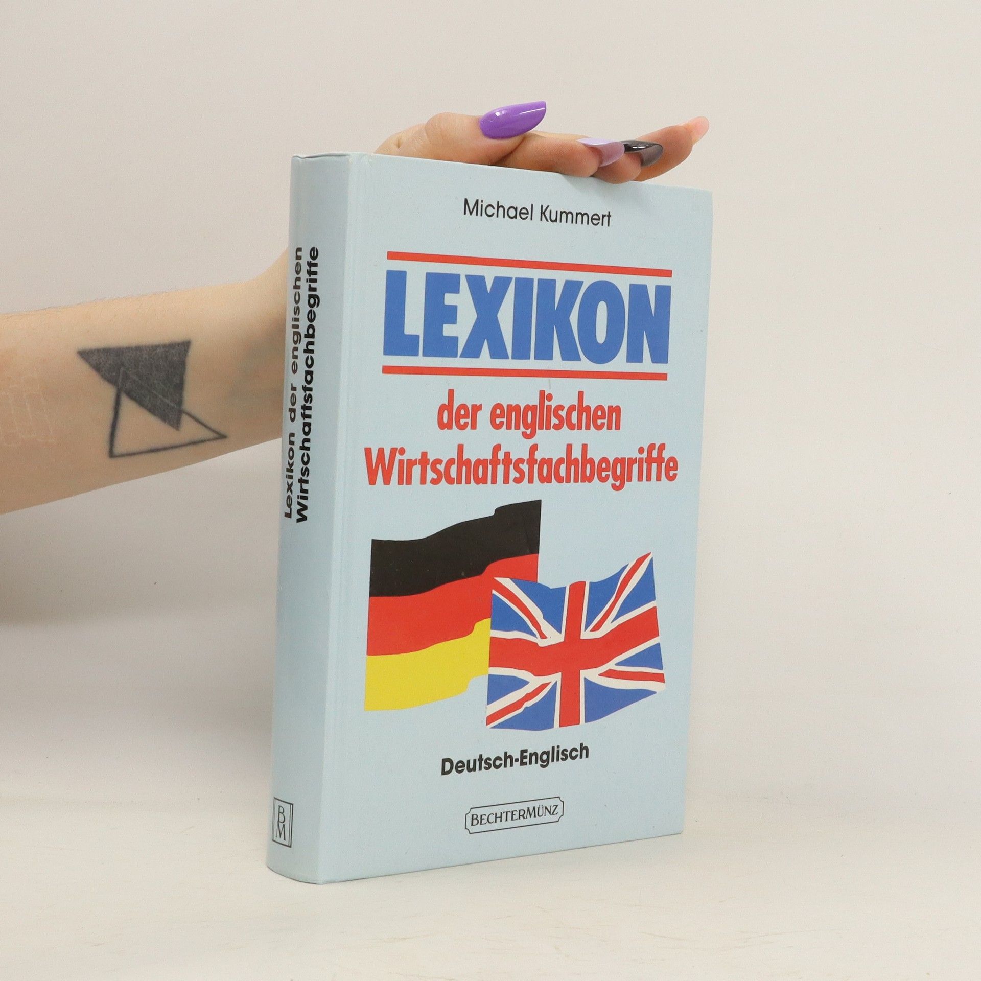 Michael Kummert Lexikon der englischen Wirtschaftsfachbegriffe