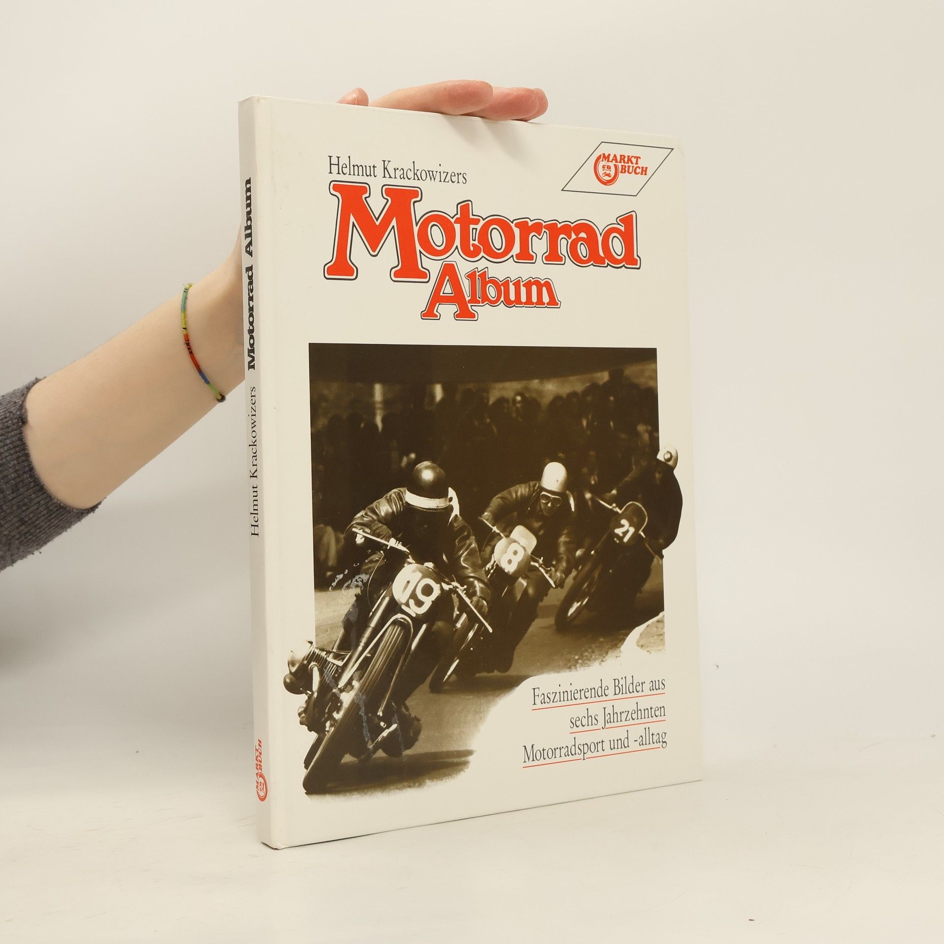 Helmut Krackowizer Motorrad-Album