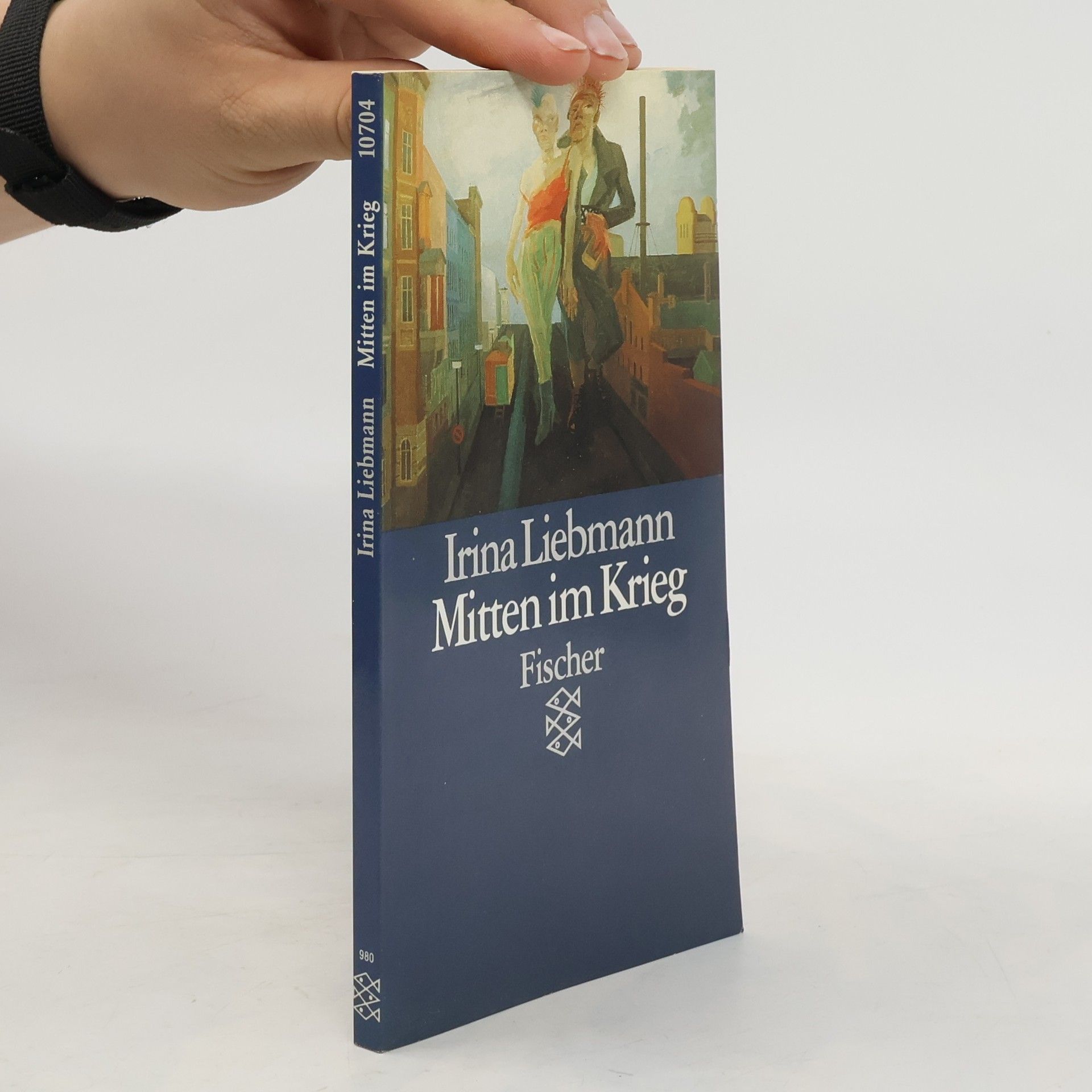 Irina Liebmann Mitten im Krieg