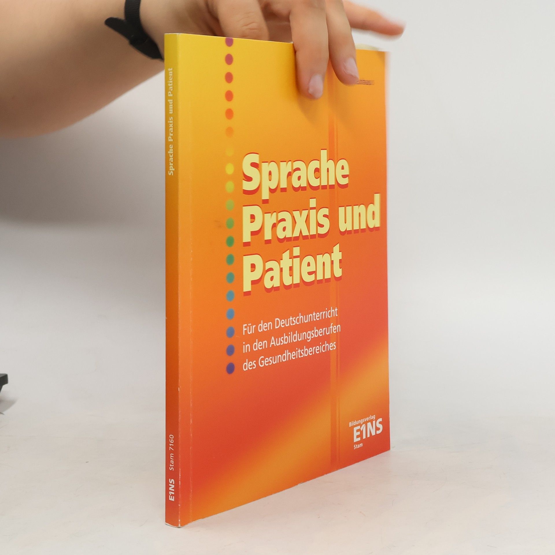 Autorenkollektiv Sprache, Praxis und Patient