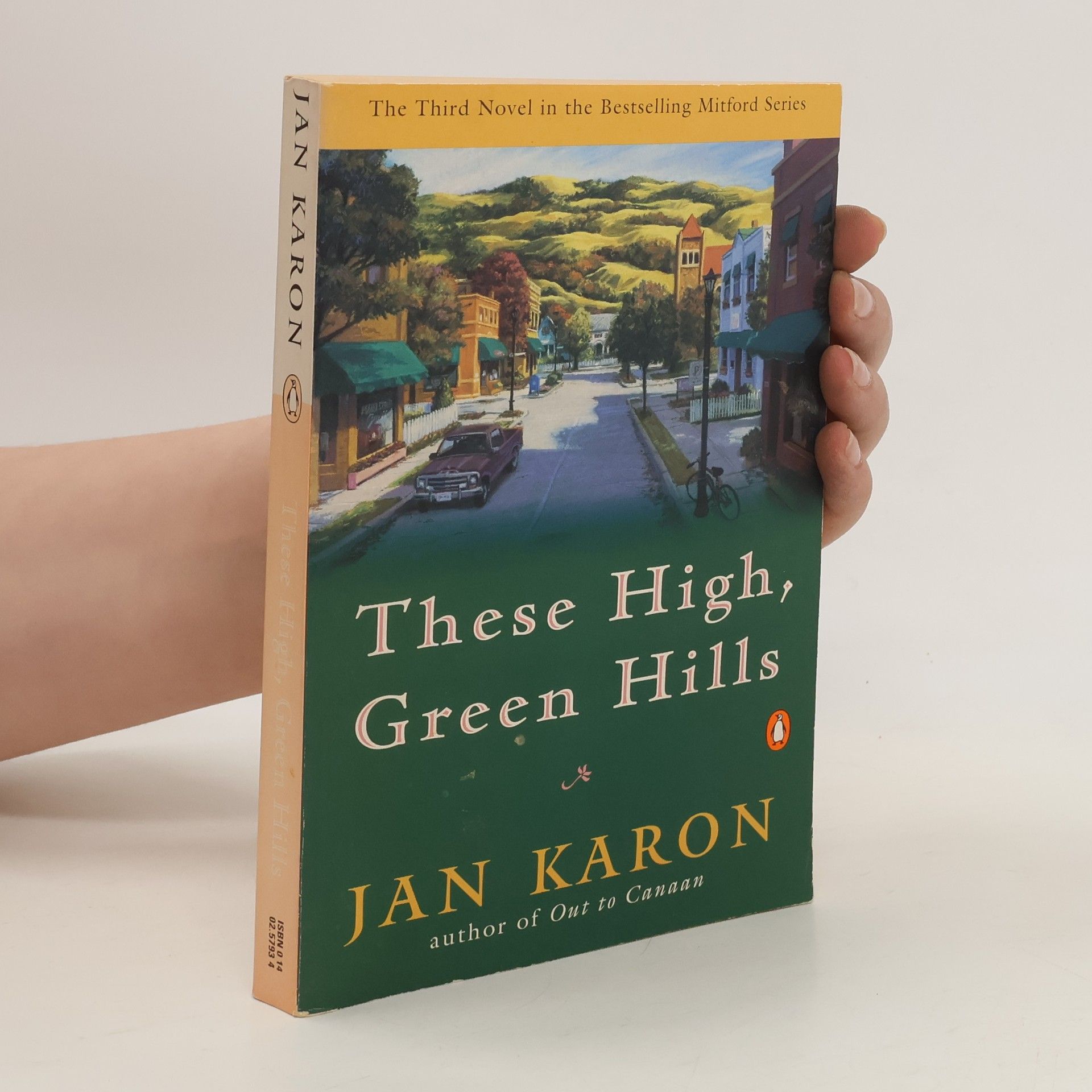 Jan Karon These High, Green Hills