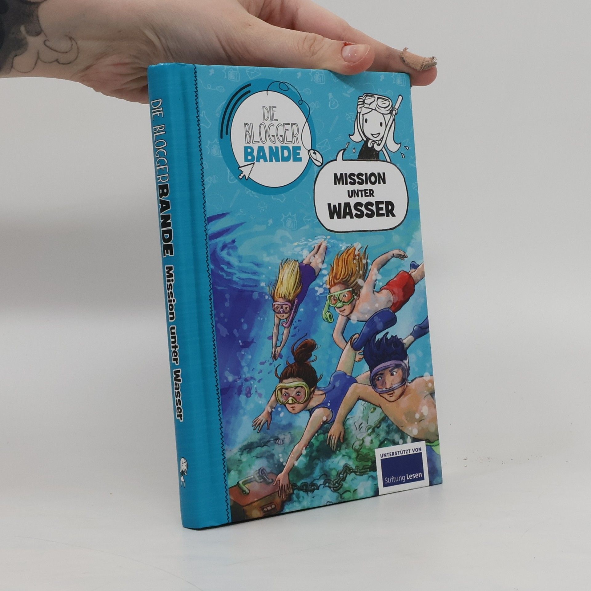 Julia Breitenöder Die Blogger Bande. Mission unter Wasser
