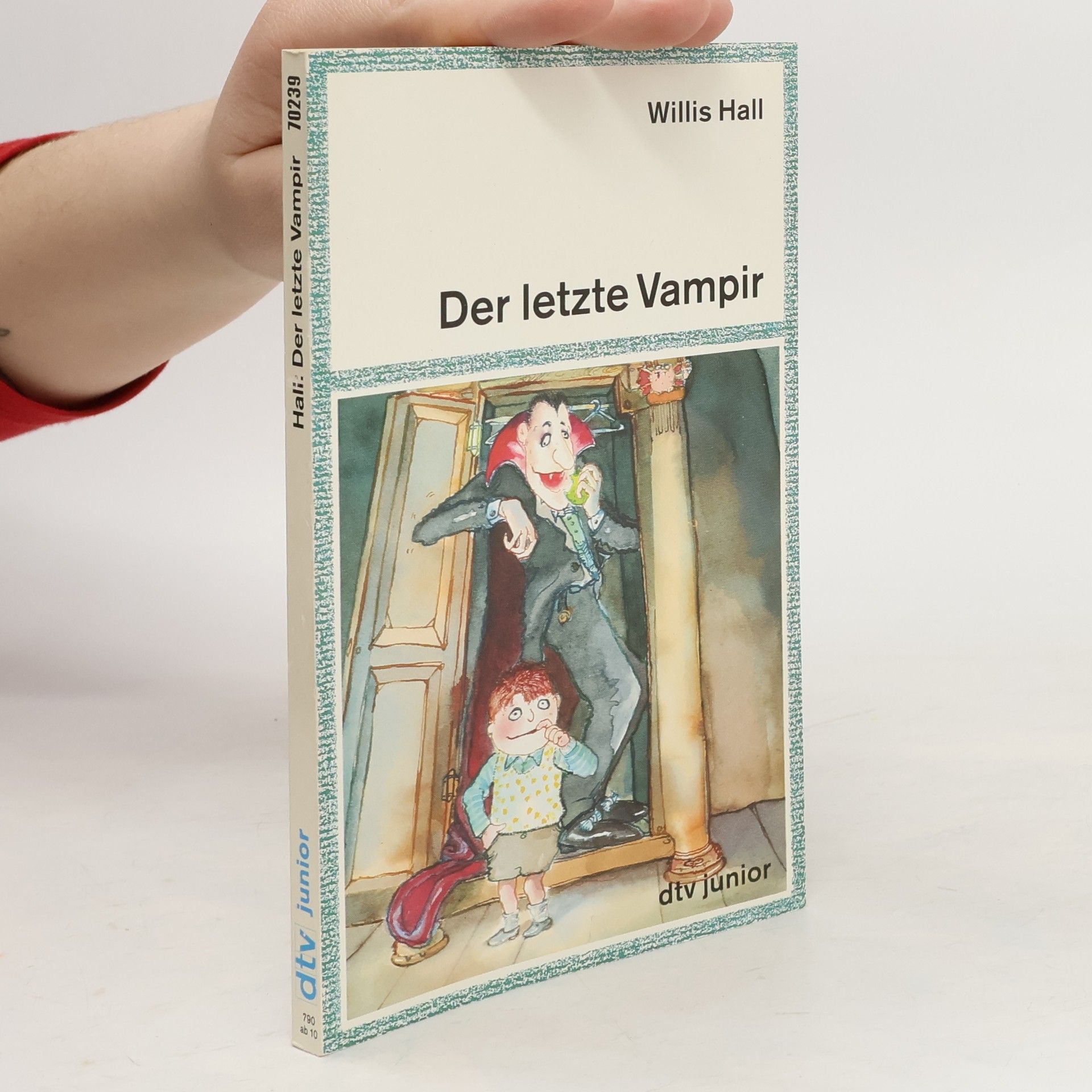 Willis Hall Der letzte Vampir