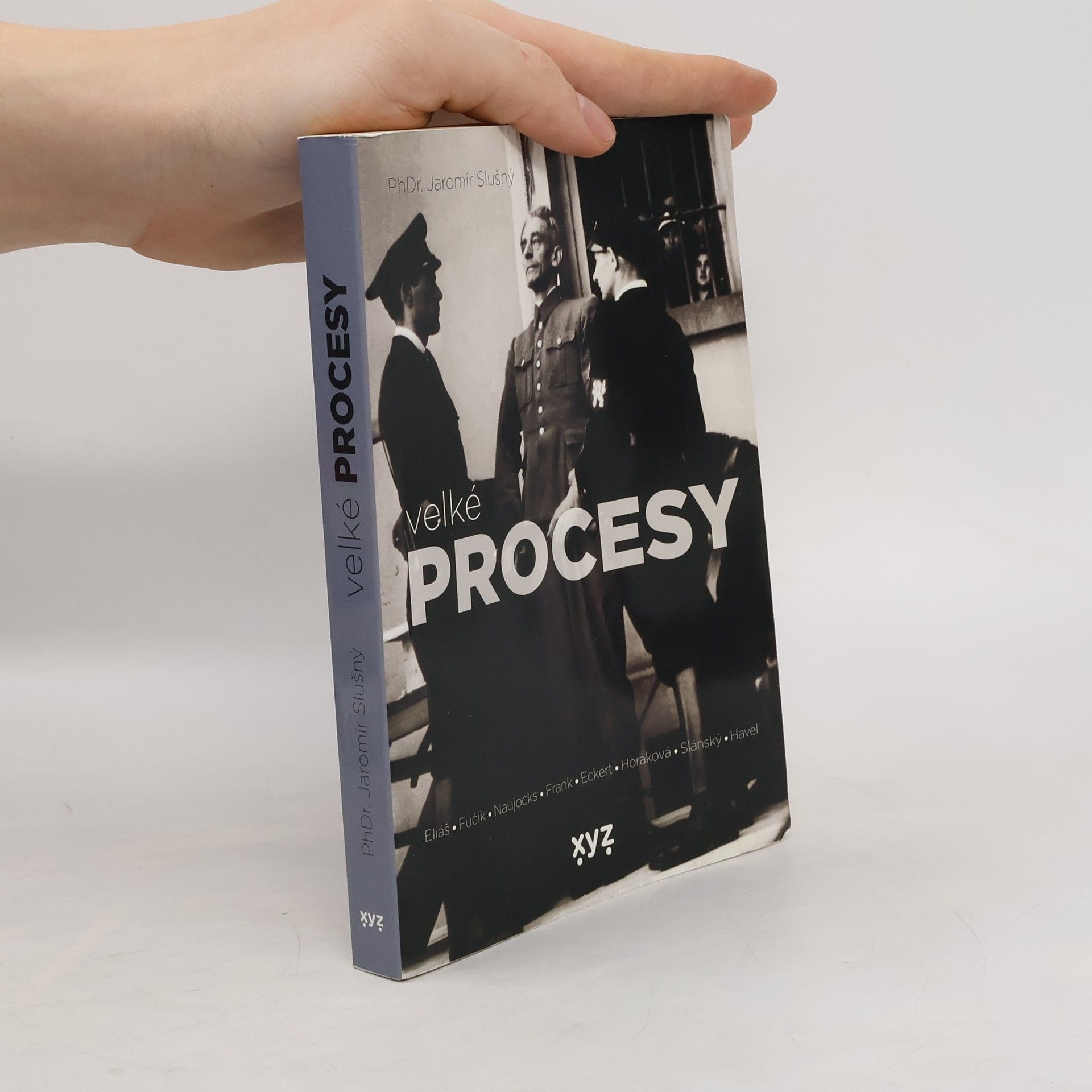Jaromír Slušný Velké procesy