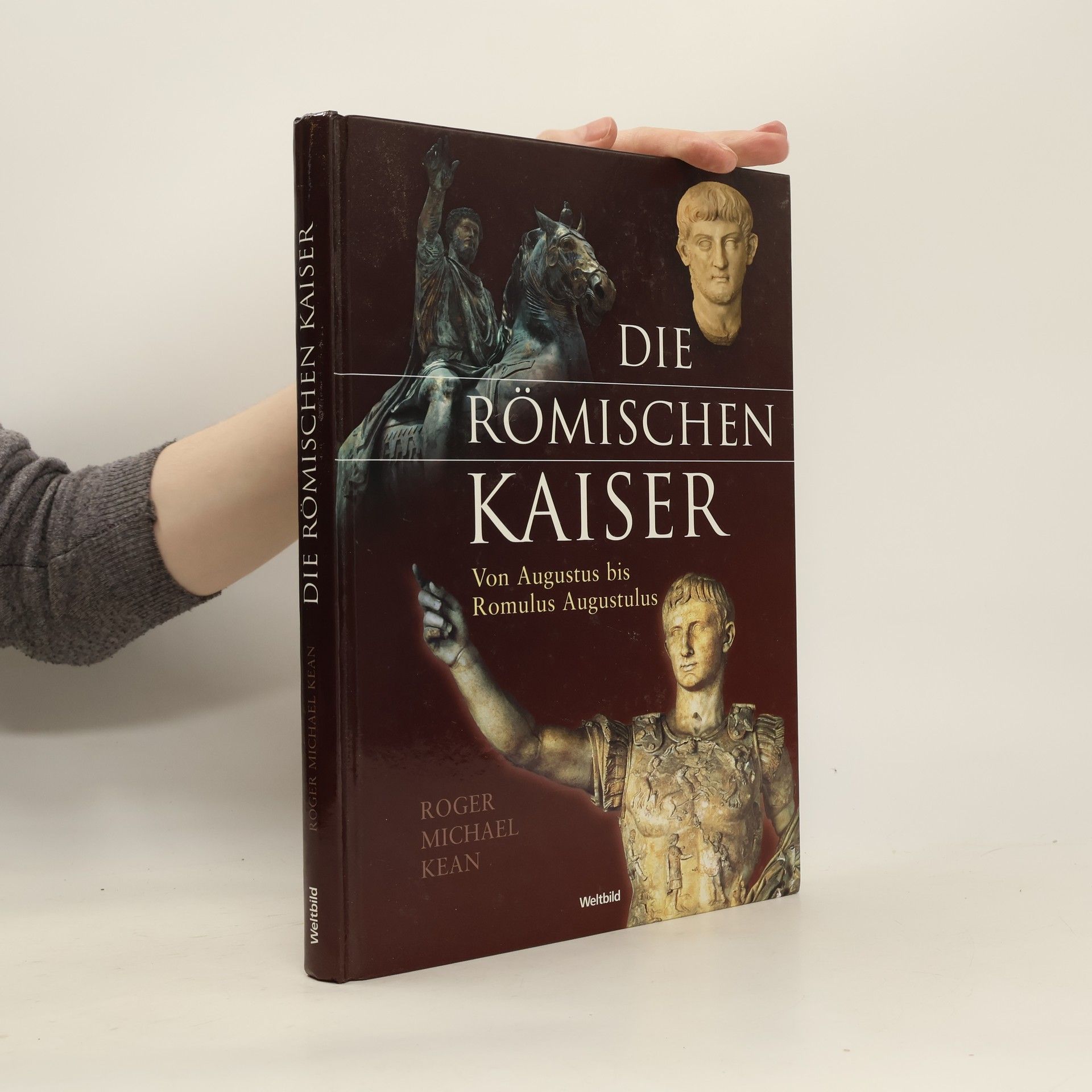 Roger Michael Kean Die römischen Kaiser