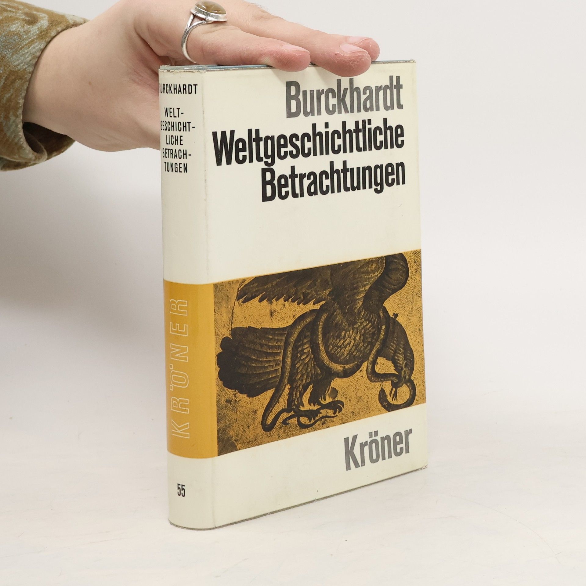 Jacob Burckhardt Weltgeschichtetliche Betrachtungen