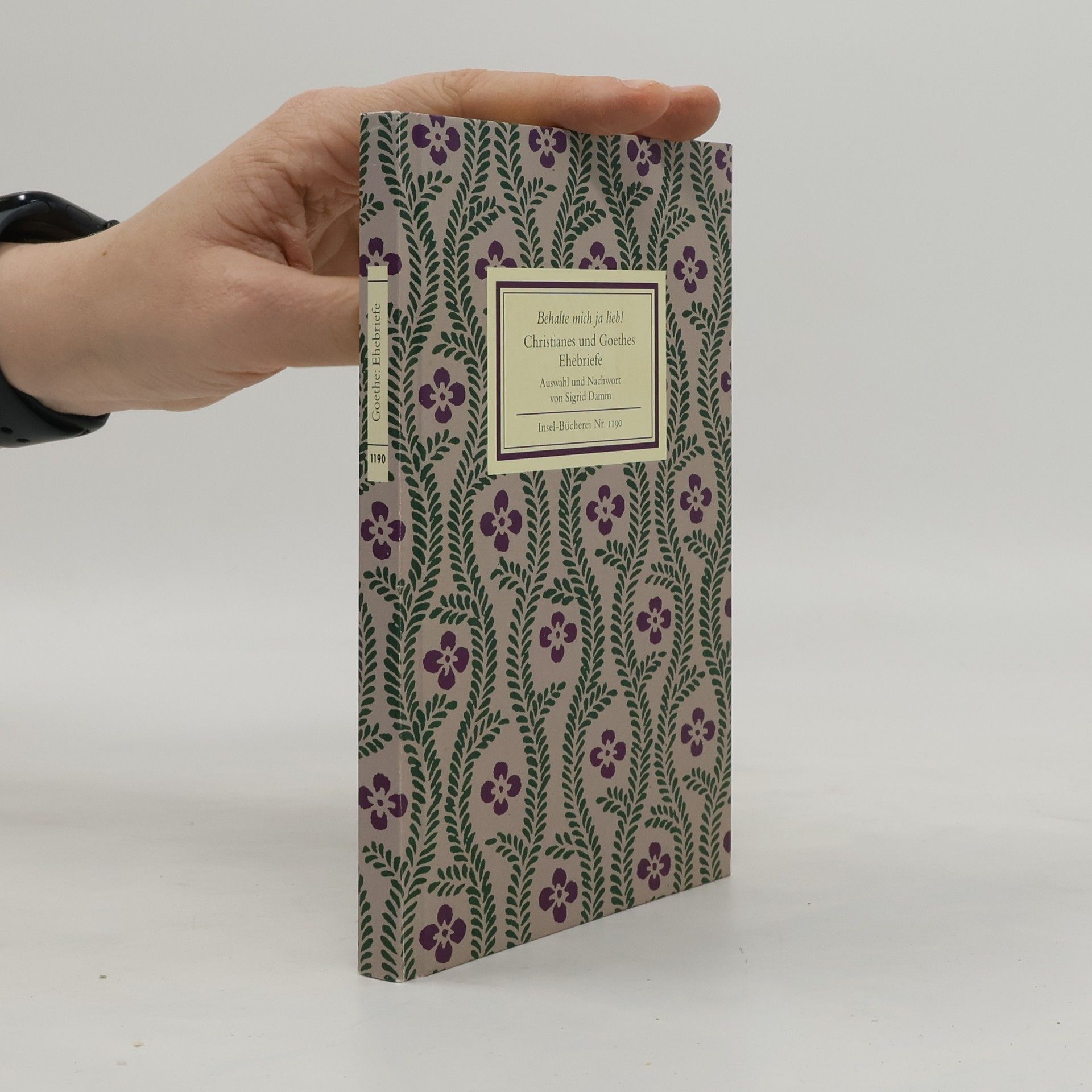 Christiane von Goethe Christianes und Goethes Ehebriefe