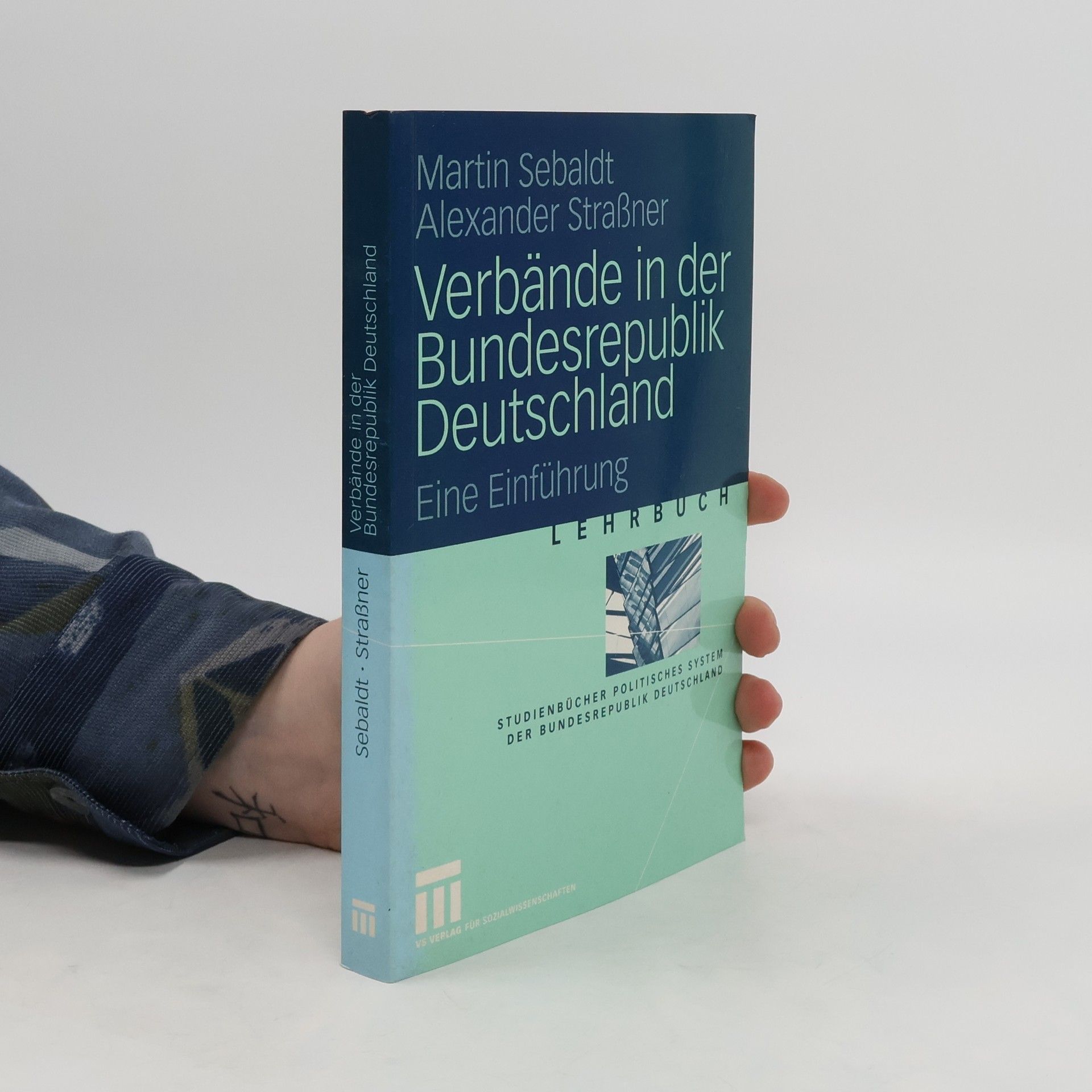 Martin Sebaldt Verbände in der Bundesrepublik Deutschland