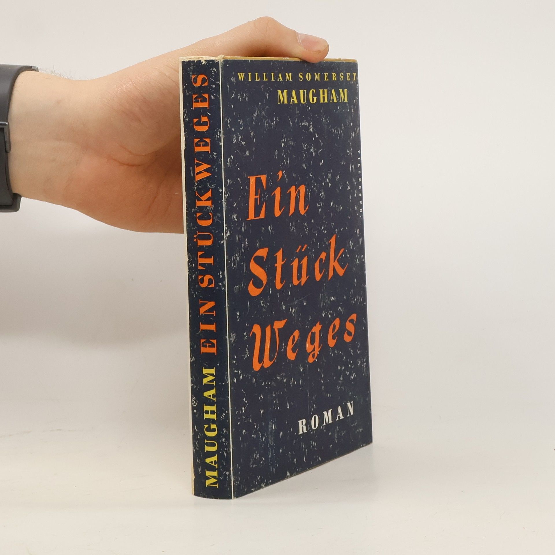 William Somerset Maugham Ein Stück Weges
