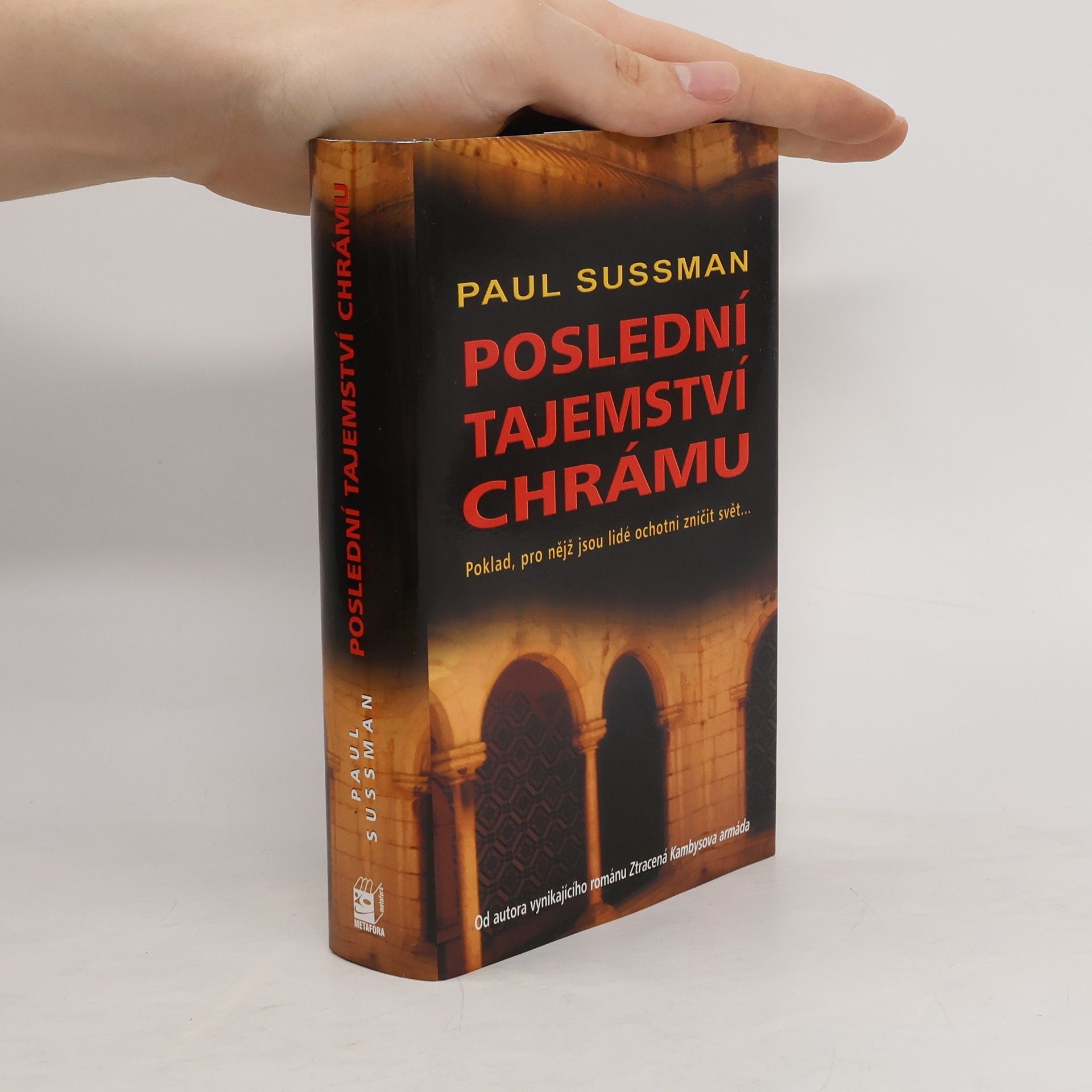 Paul Sussman Poslední tajemství chrámu