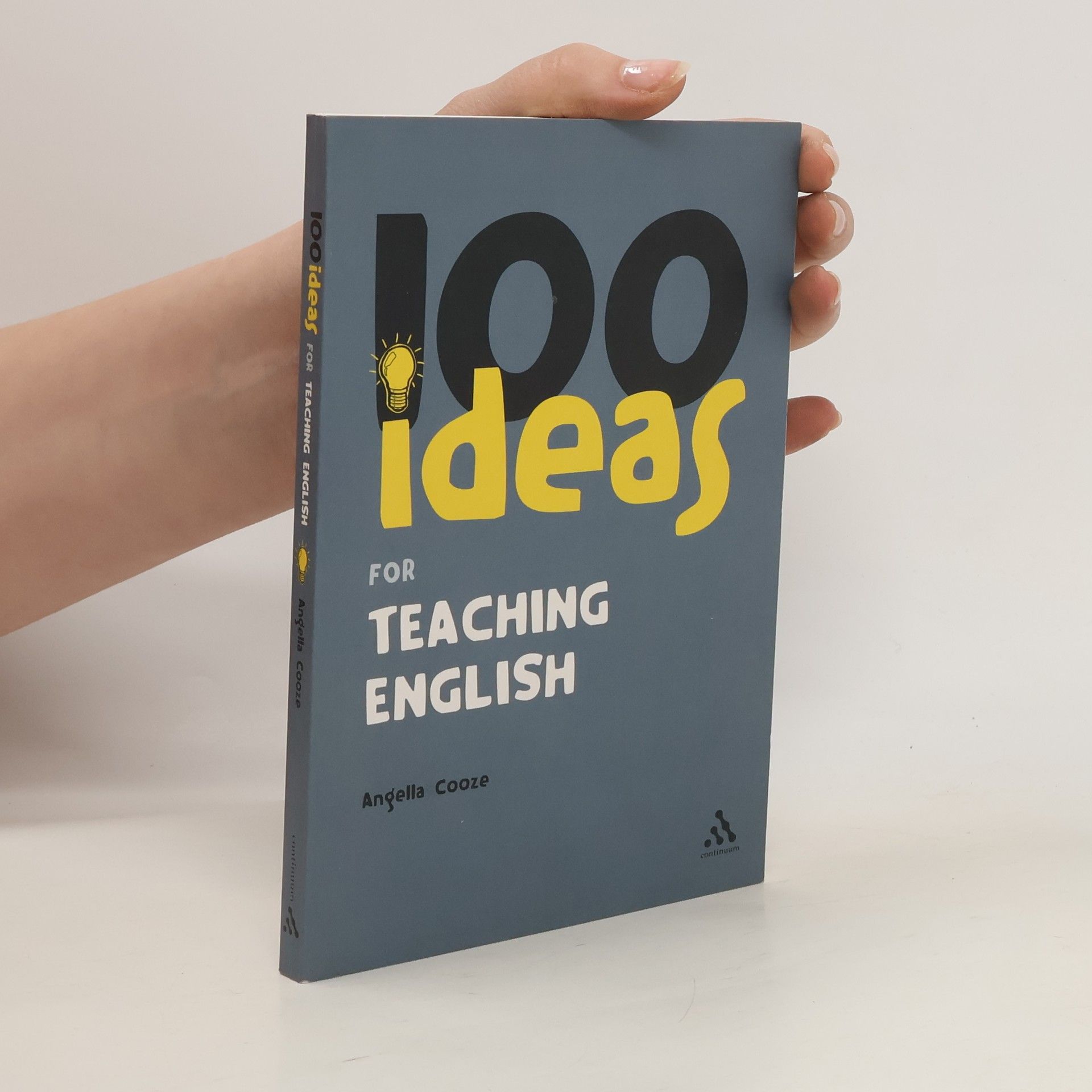 Angela Cooze 100 ideas for teaching English